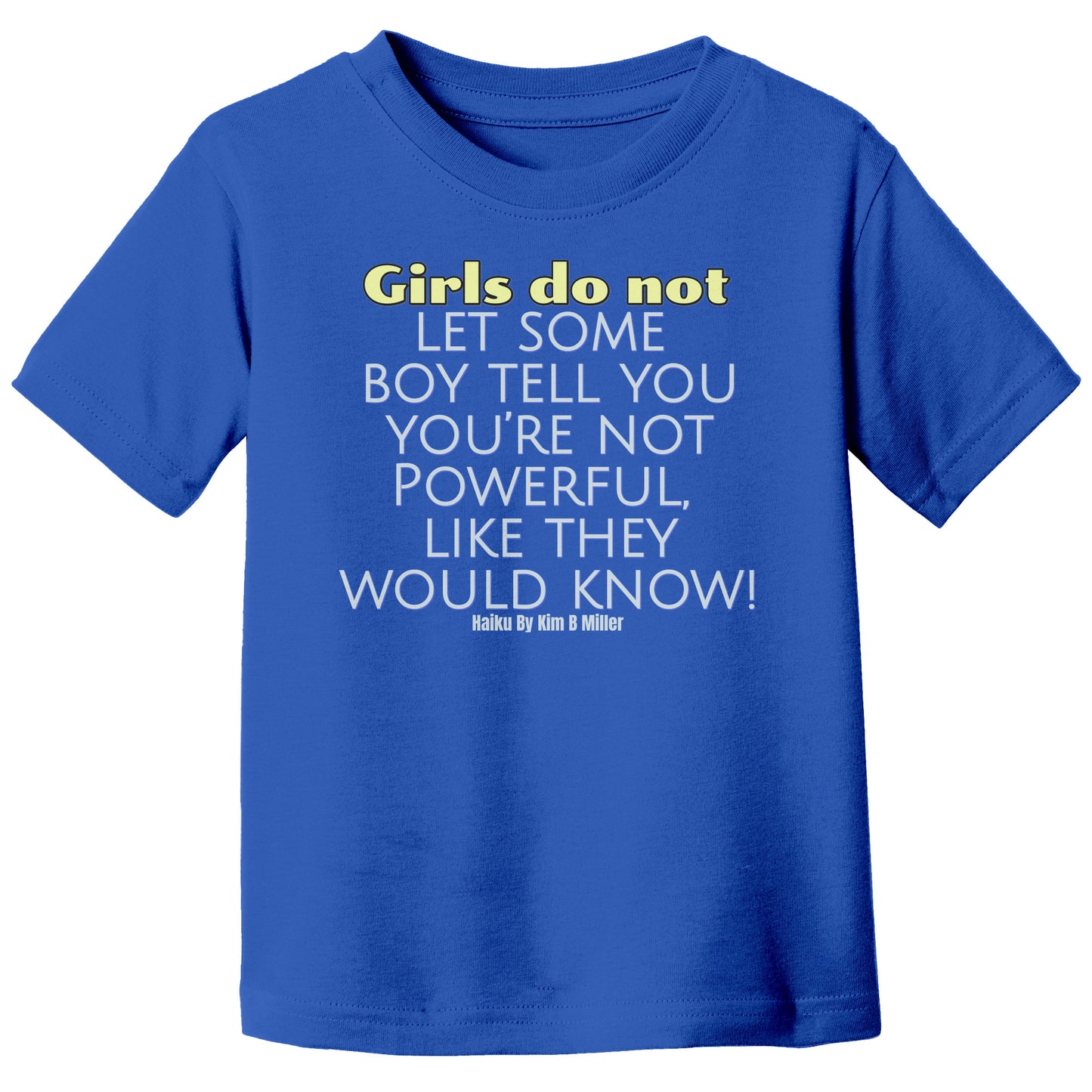 Girls Powerful Canvas T-Shirt
