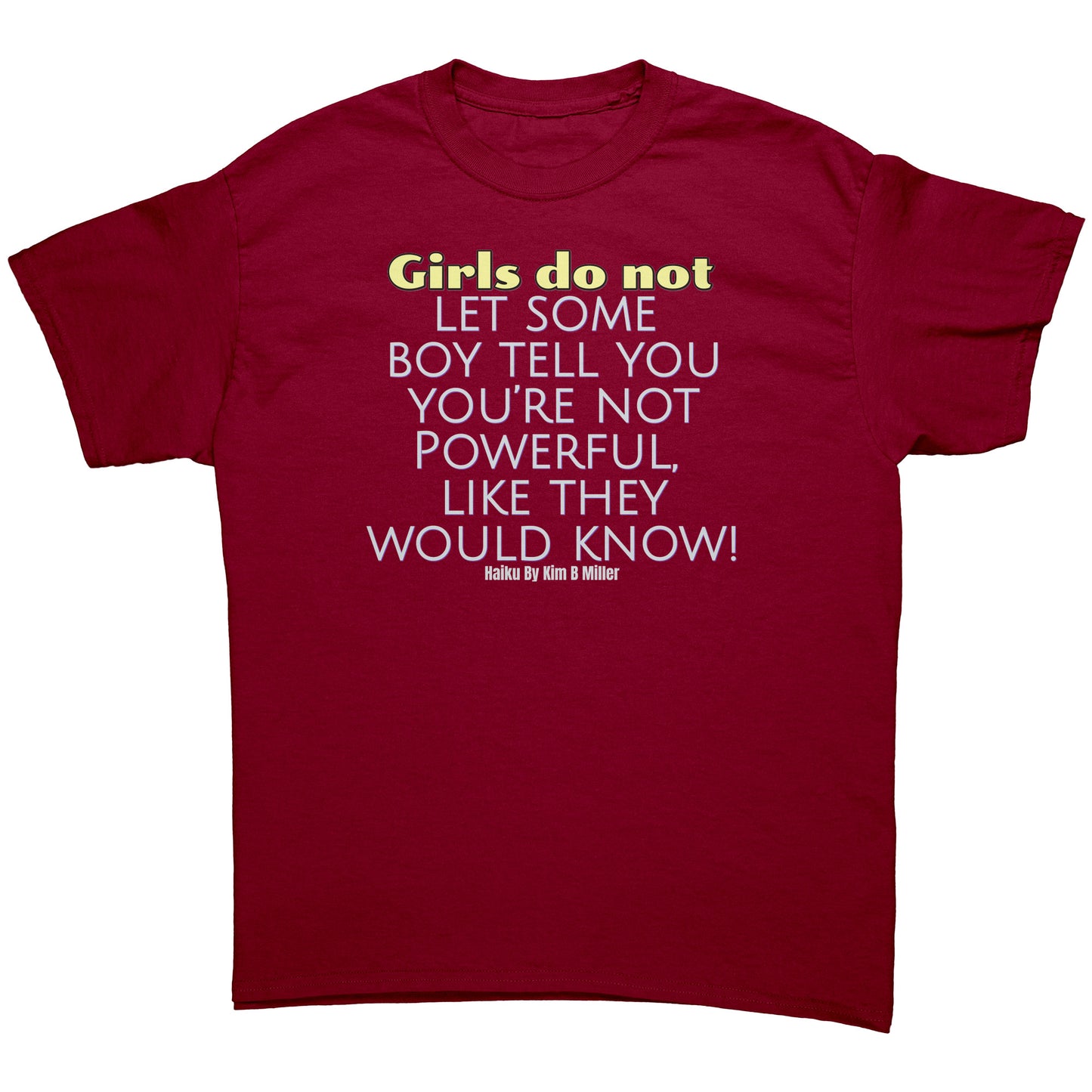Girls Powerful Gildan Men's Shirt