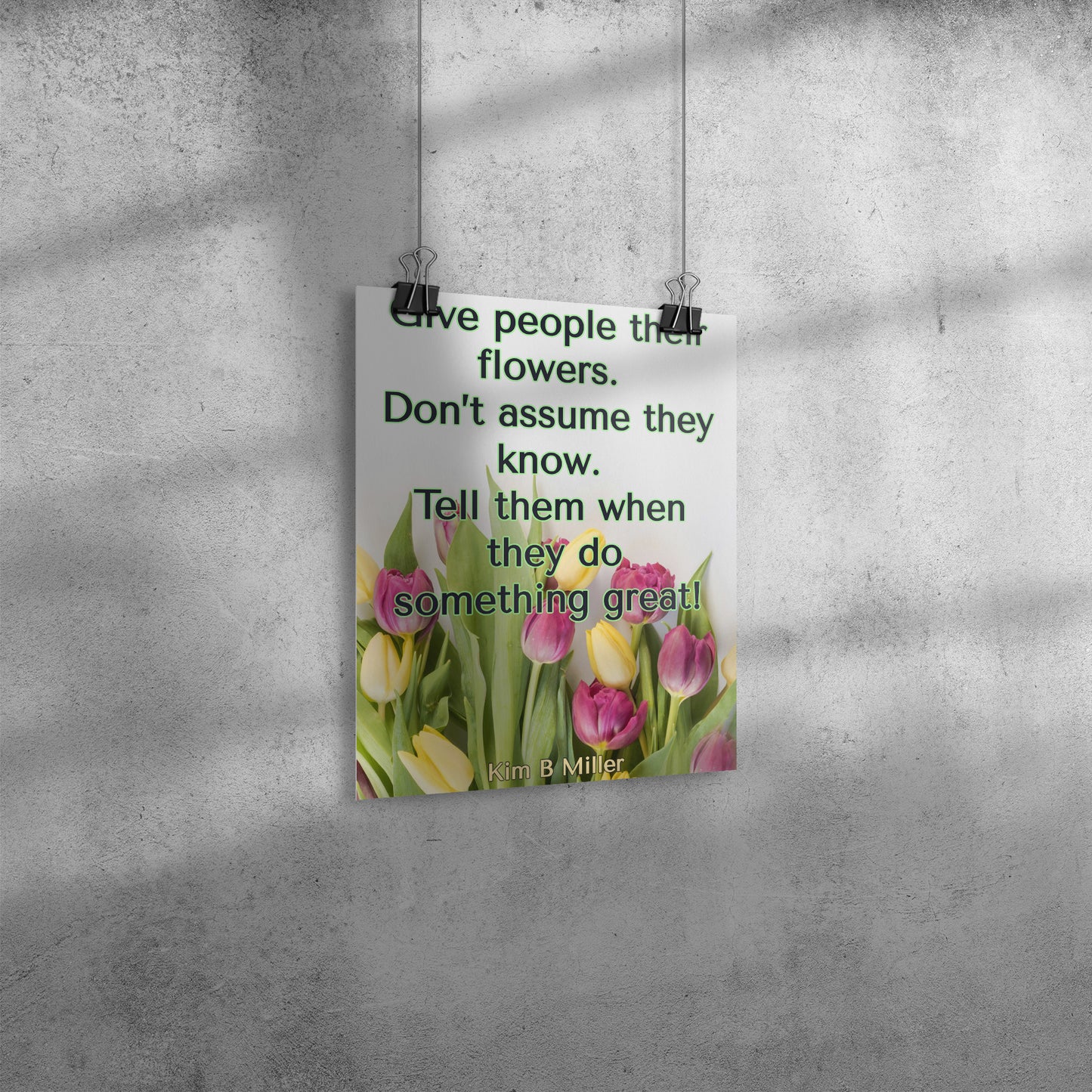 Give Flowers Poster: 8" x 10"