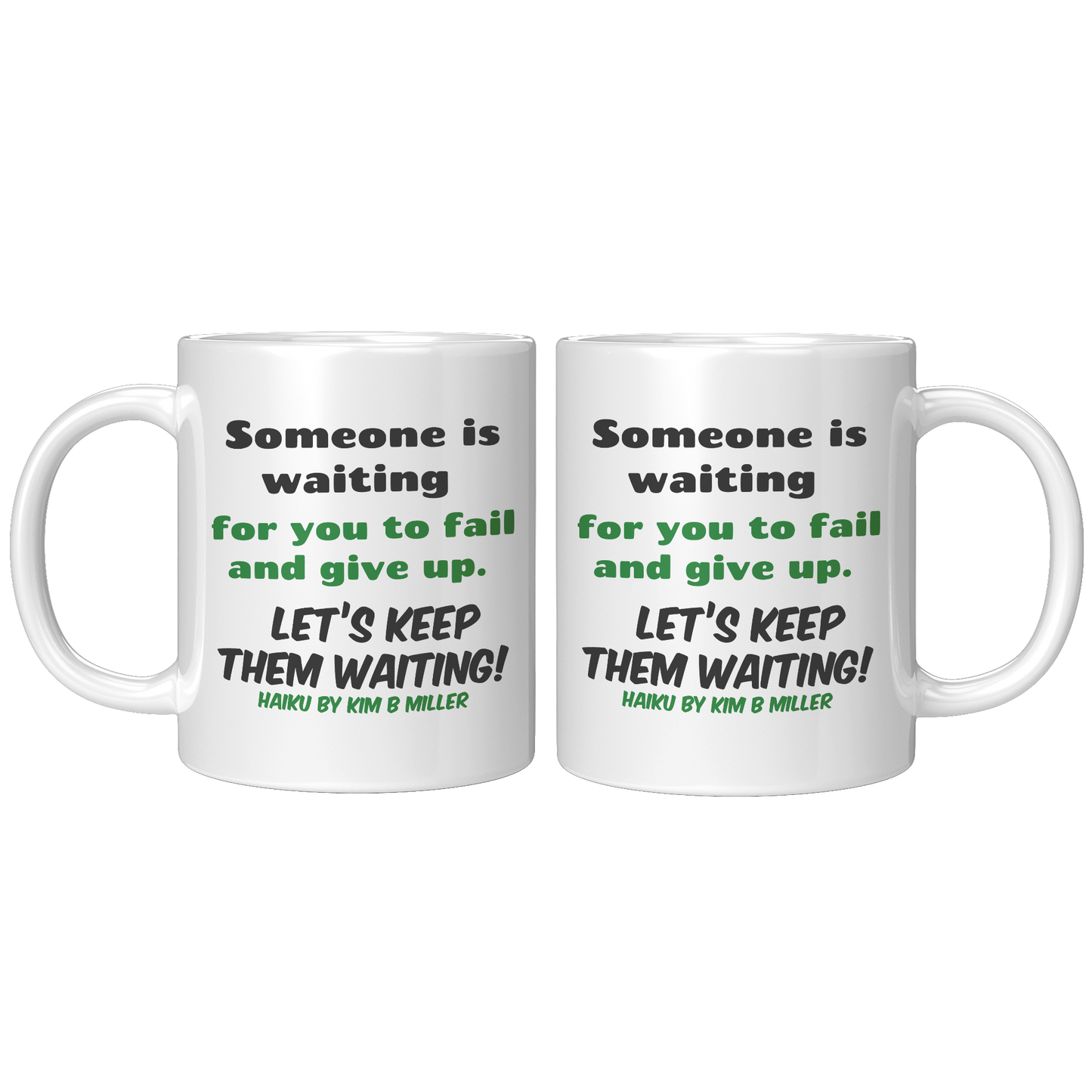 Haiku_Accent_Mugs_Dont_Give_Up_11ozwhite_Mockup.png_15890937