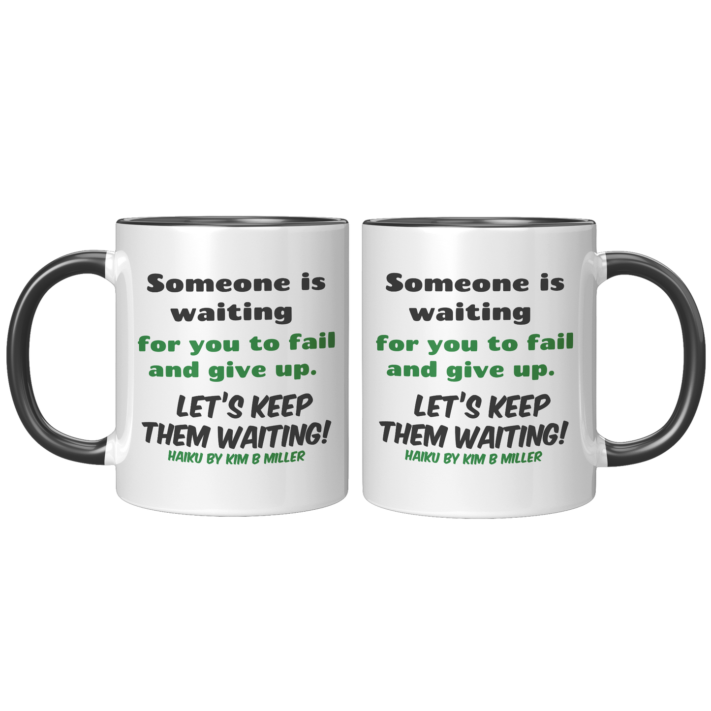 Haiku_Accent_Mugs_Dont_Give_Up_FrontBack_Black_Mockup.png_15890930