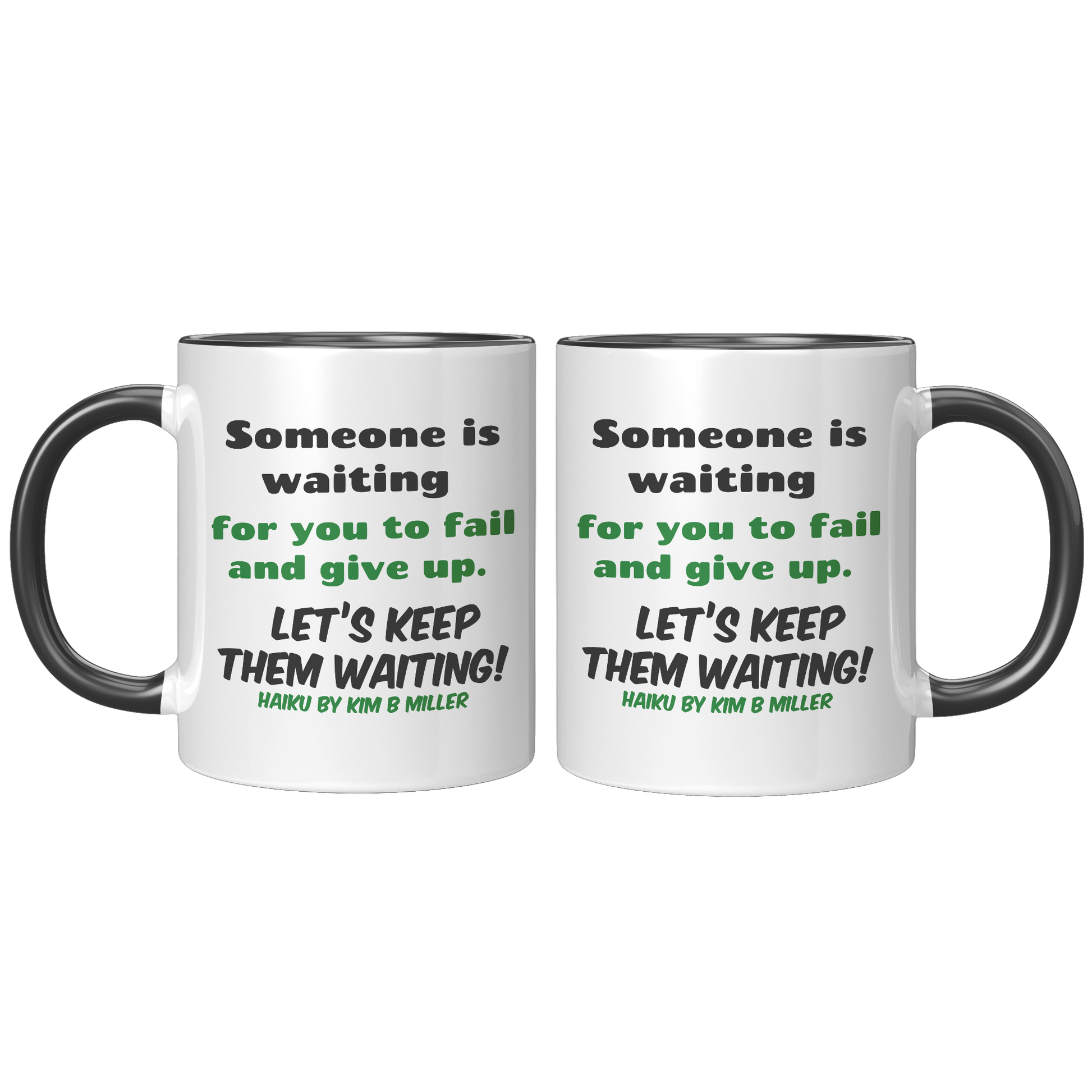 Haiku_Accent_Mugs_Dont_Give_Up_FrontBack_Black_Mockup.png_15890930