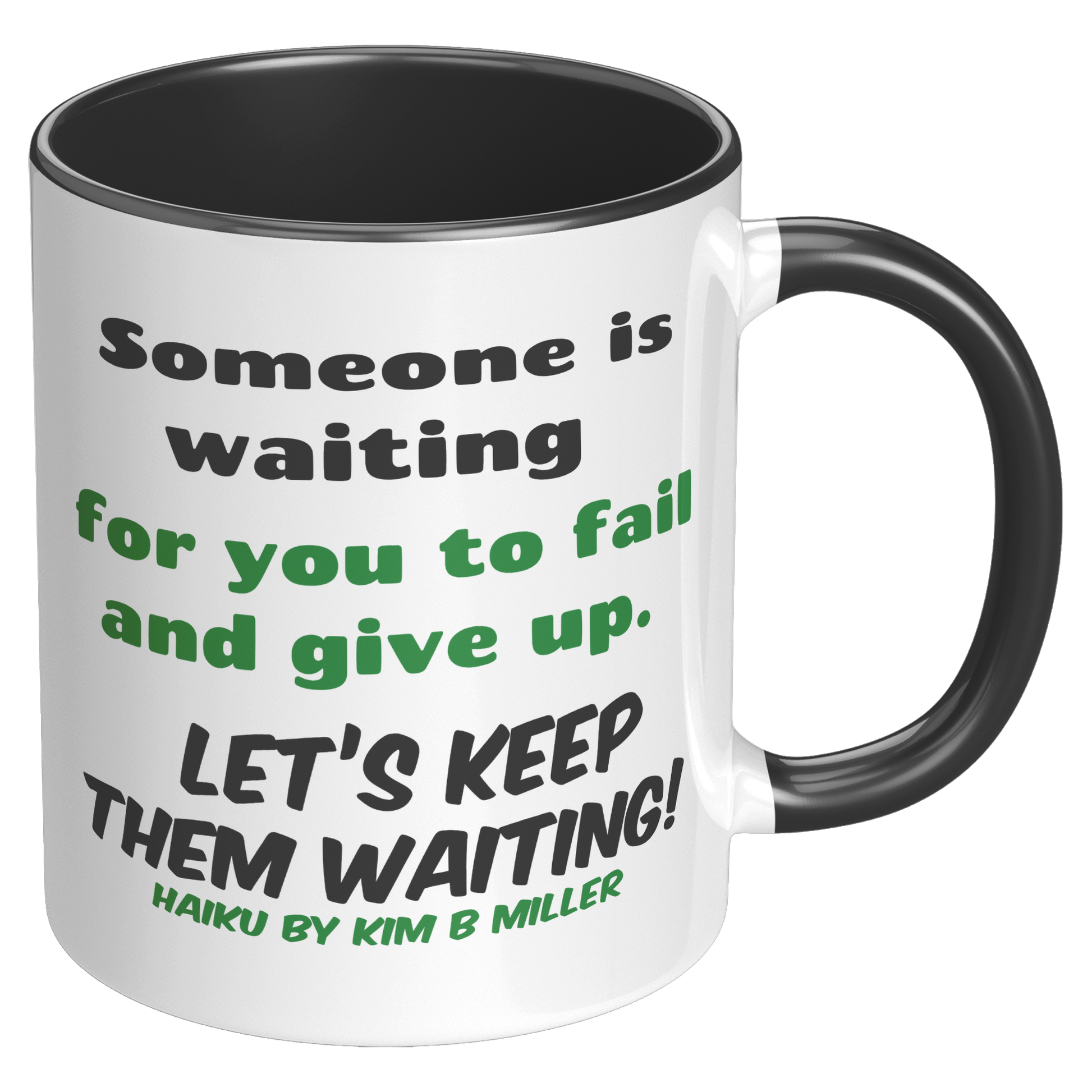 Haiku_Accent_Mugs_Dont_Give_Up_RH_Black_Mockup.png_15890938