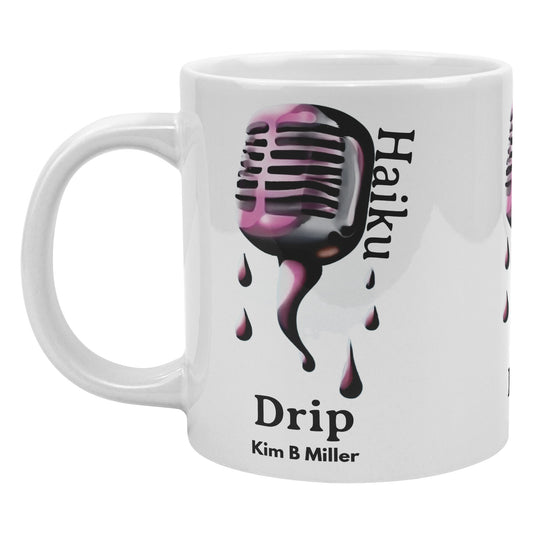 Haiku Drip:  Big 20 oz Mug