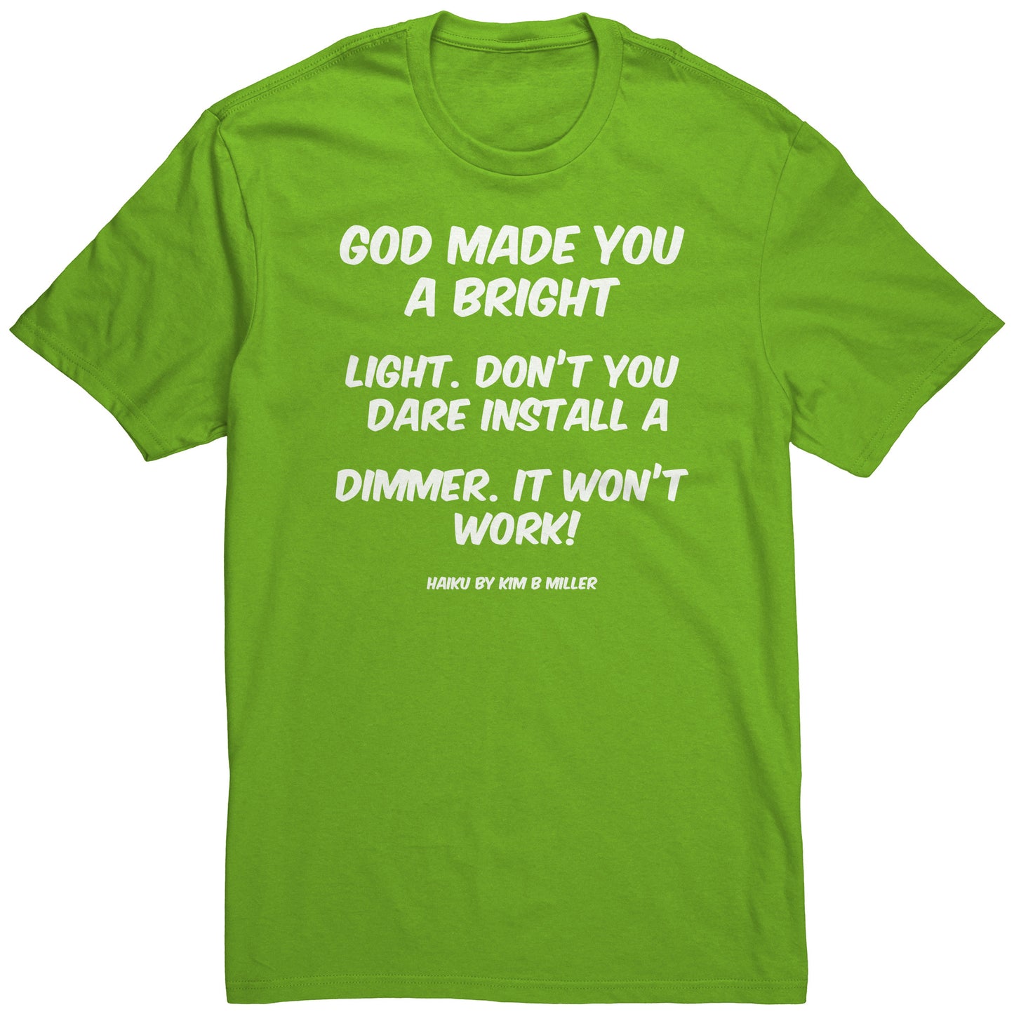 Haiku: God Bright Light District Men's Shirt