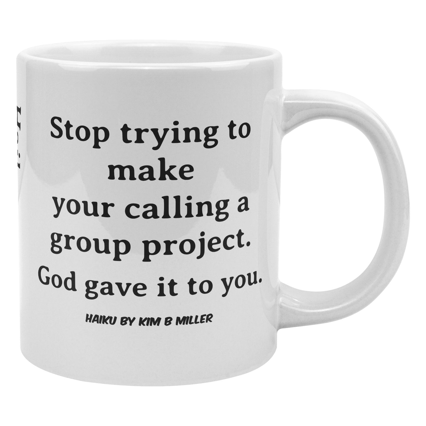Haiku God's Calling: Big 20 oz Mug