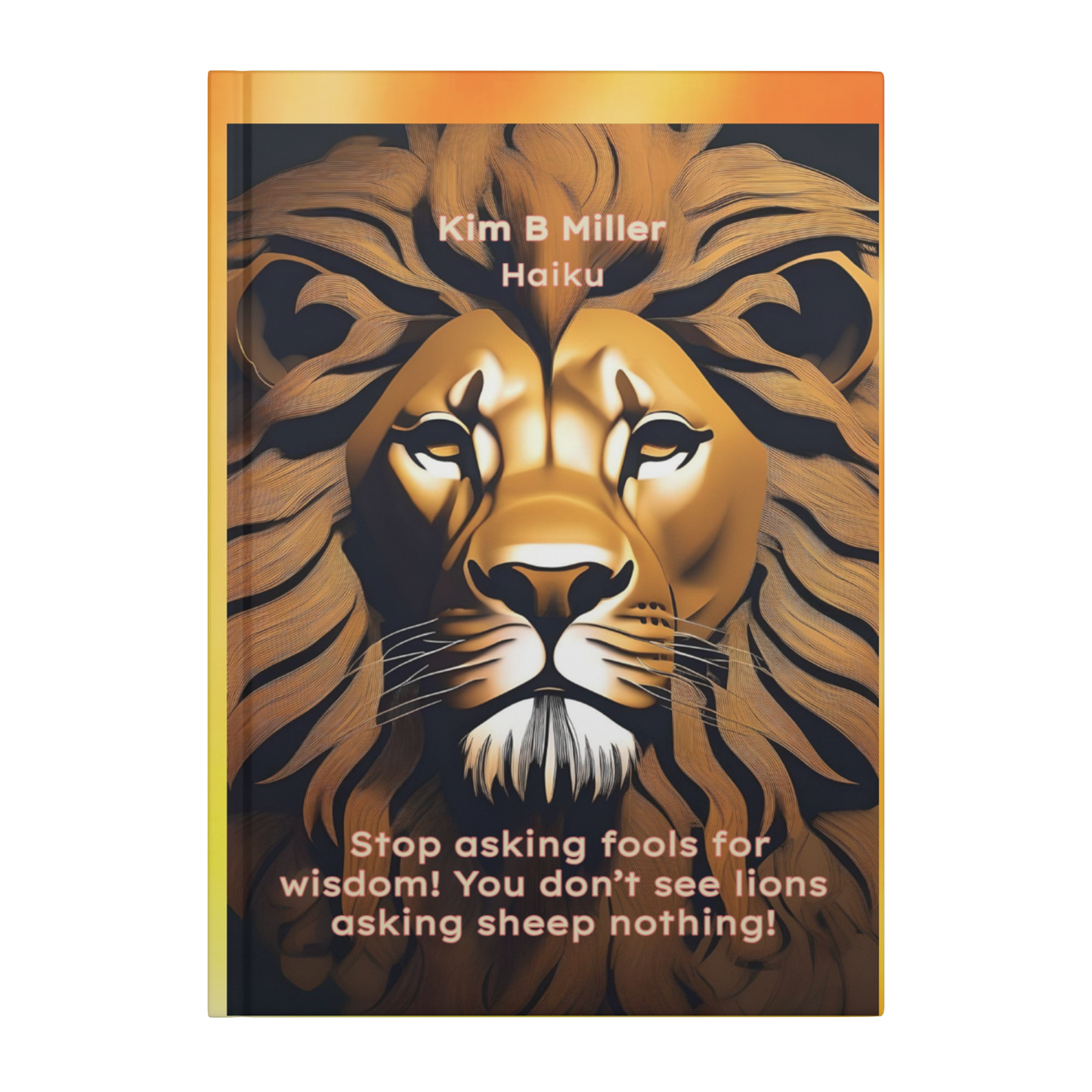 Haiku_Journal_Be_A_Lion_Cover_Front_Mockup.png_15888951