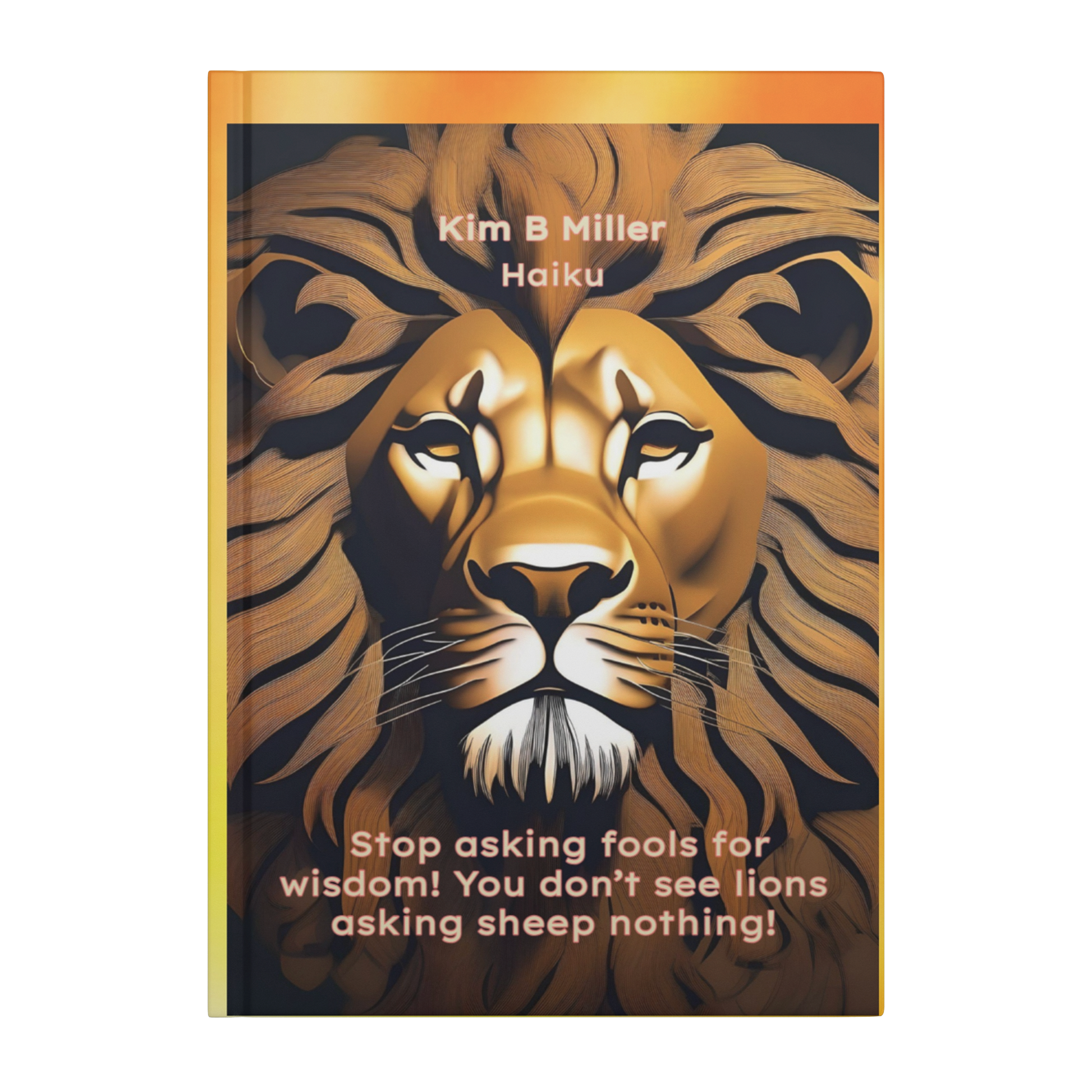 Haiku_Journal_Be_A_Lion_Cover_Front_Mockup.png_15888951