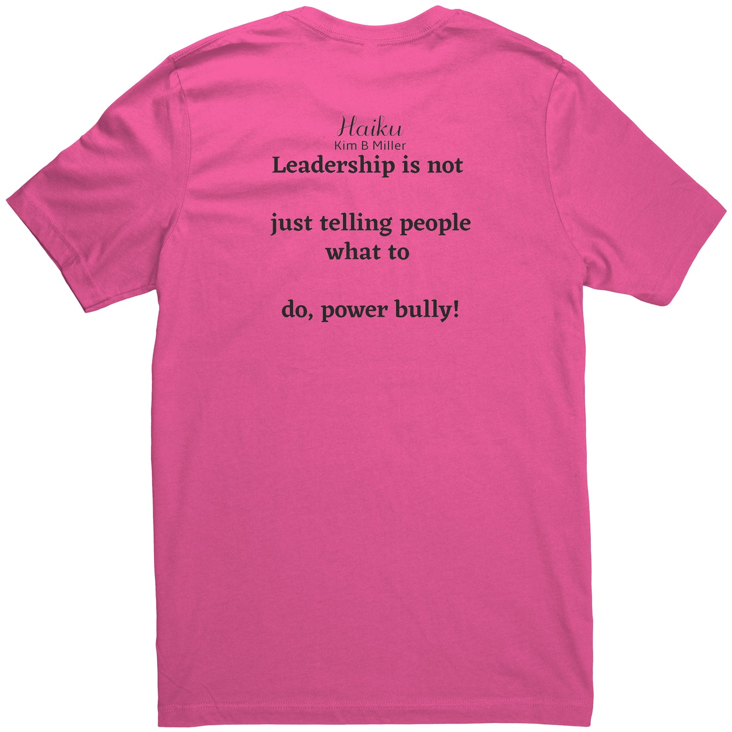Haiku Leadership: Canvas Unisex Shirt (Both Sides)