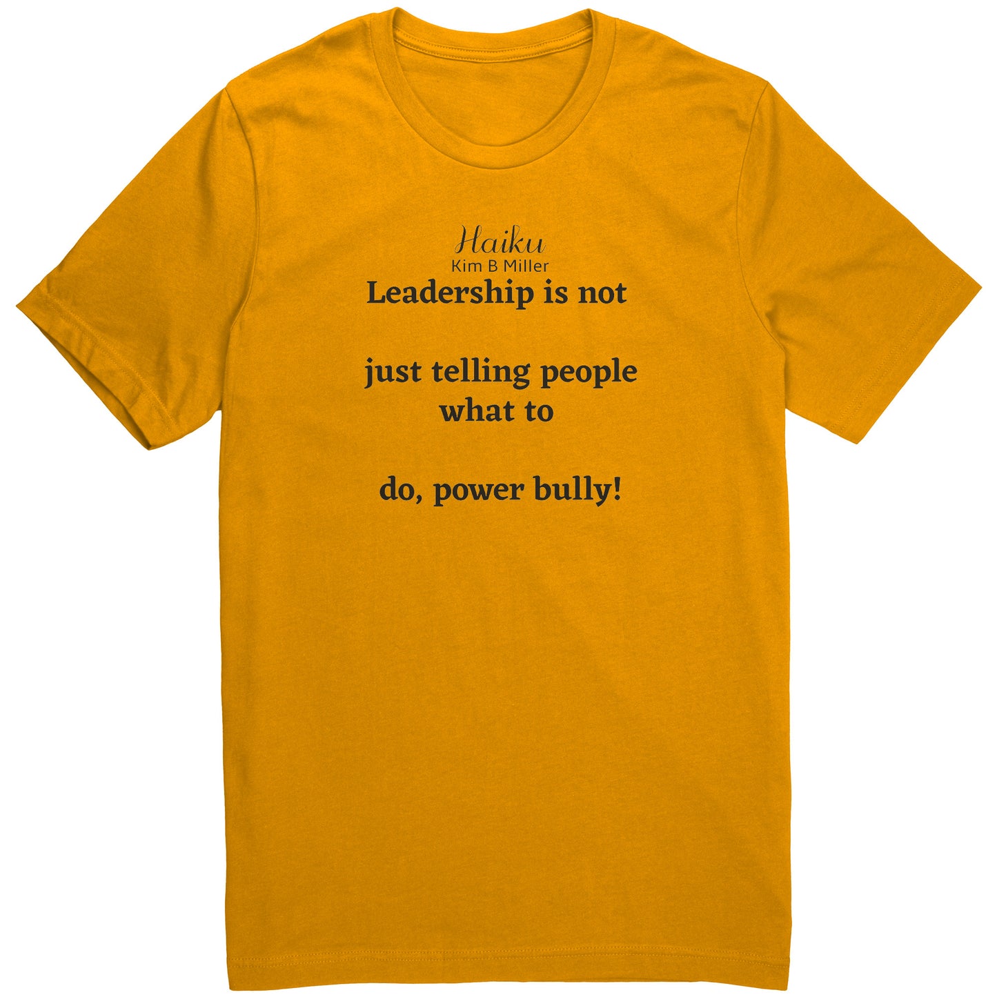 Haiku Leadership: Canvas Unisex Shirt (Both Sides)