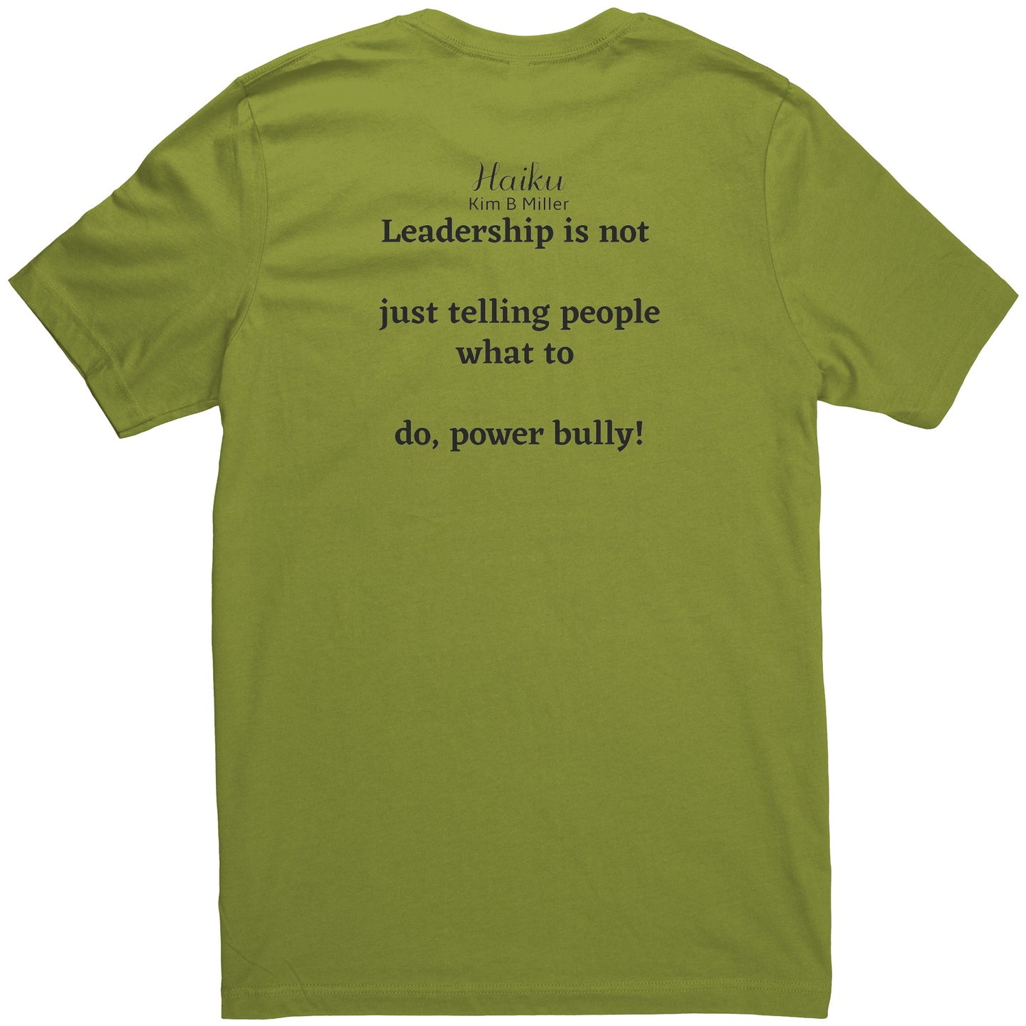 Haiku Leadership: Canvas Unisex Shirt (Both Sides)