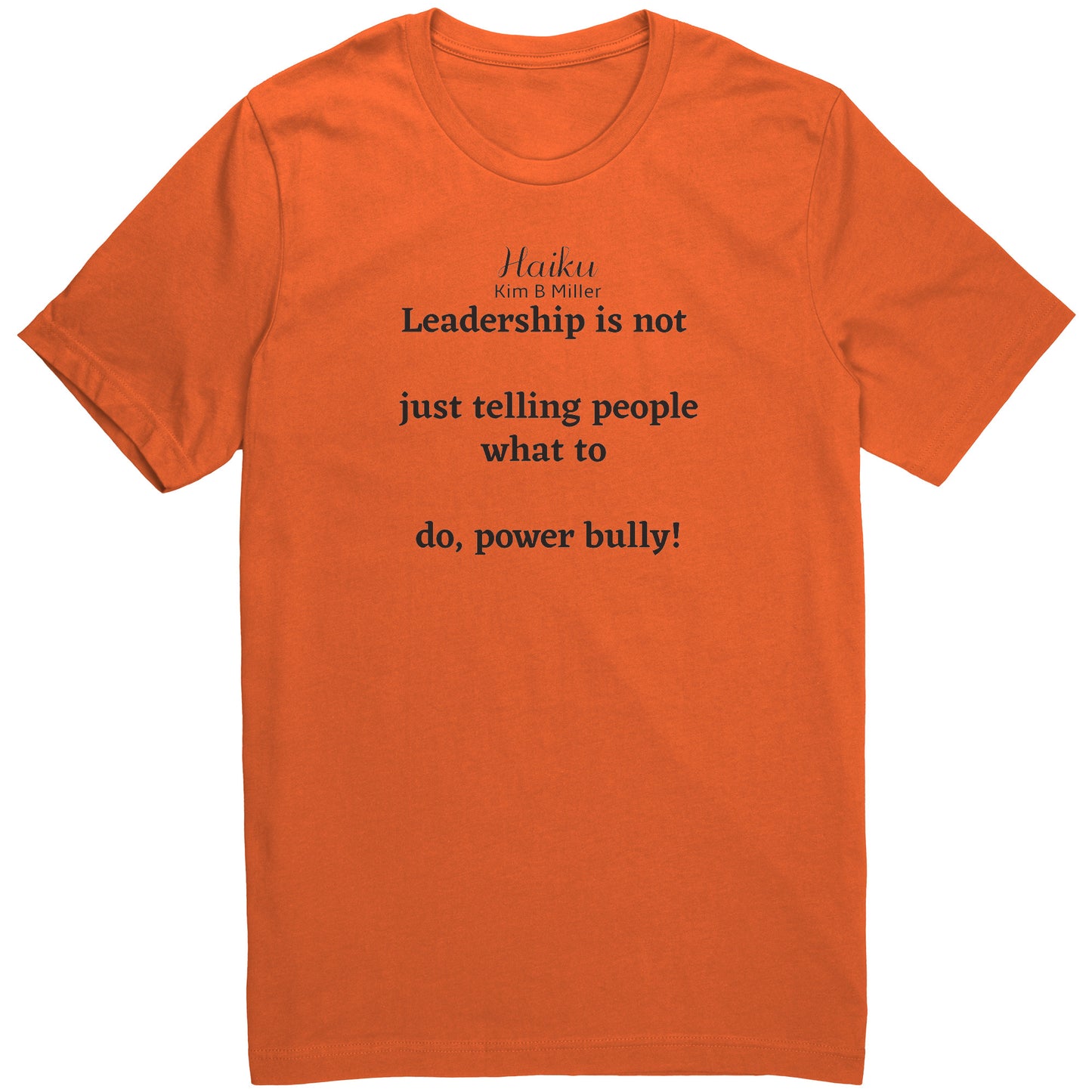 Leadership Haiku: Canvas Unisex Shirt (Both Sides)