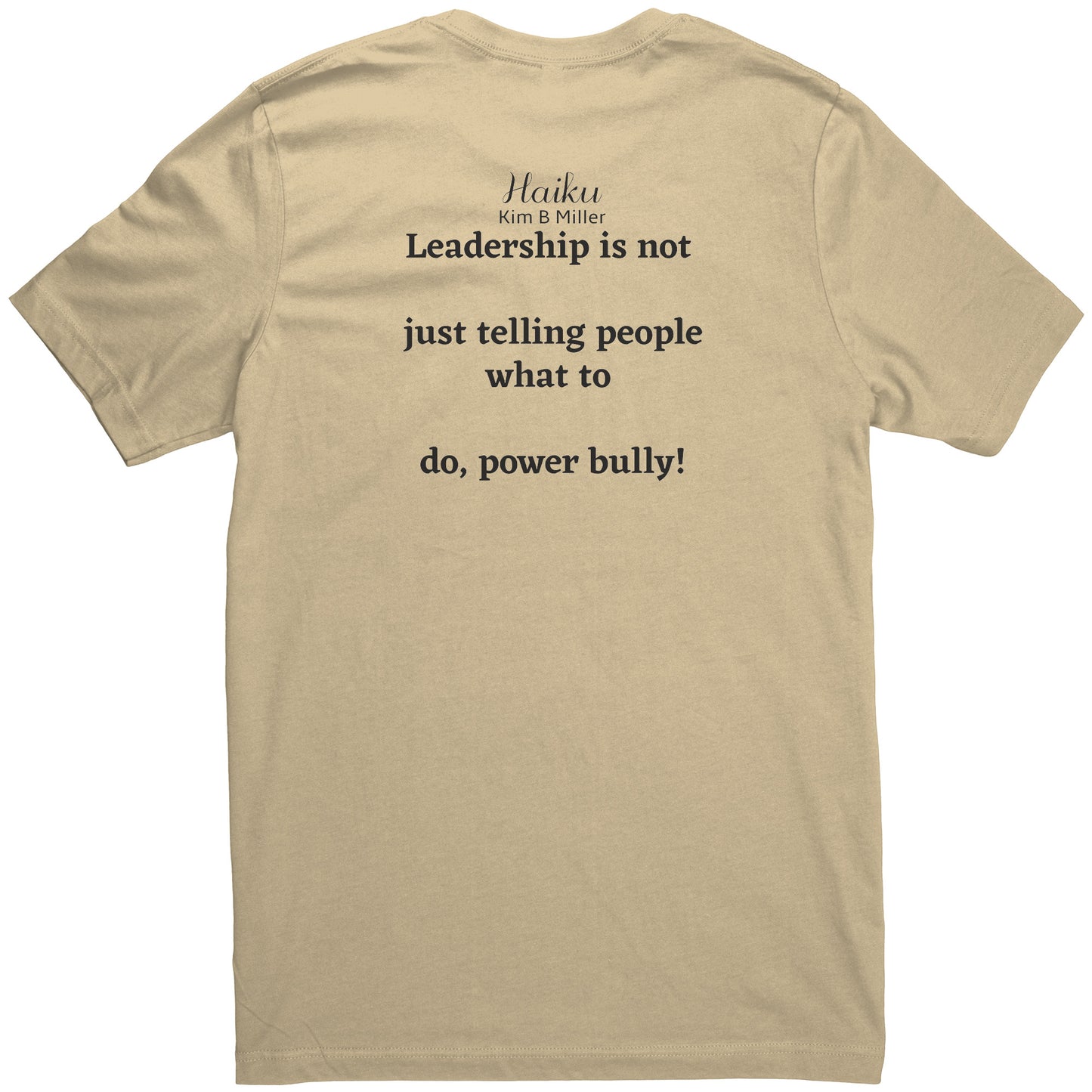 Haiku Leadership: Canvas Unisex Shirt (Both Sides)