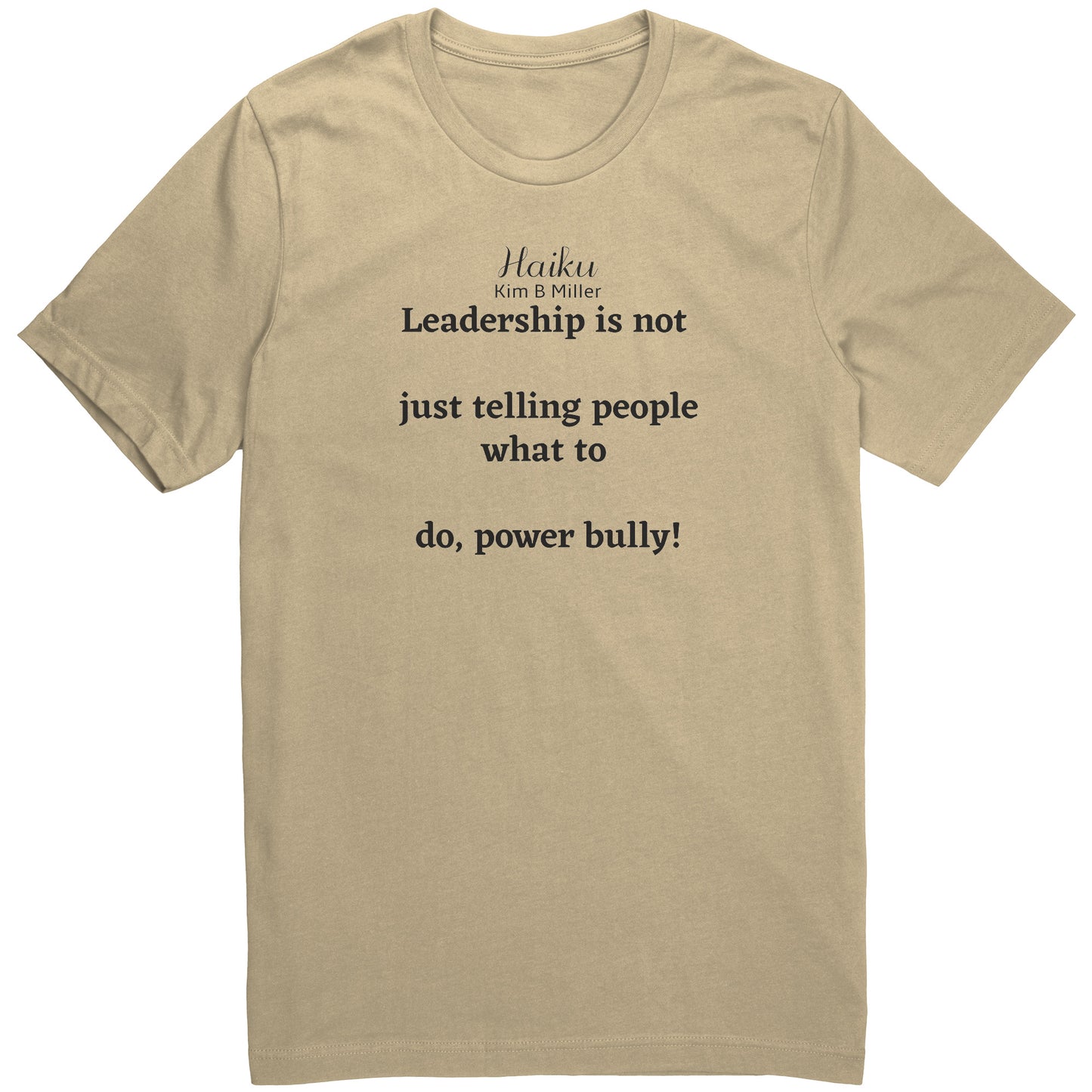 Leadership Haiku: Canvas Unisex Shirt (Both Sides)