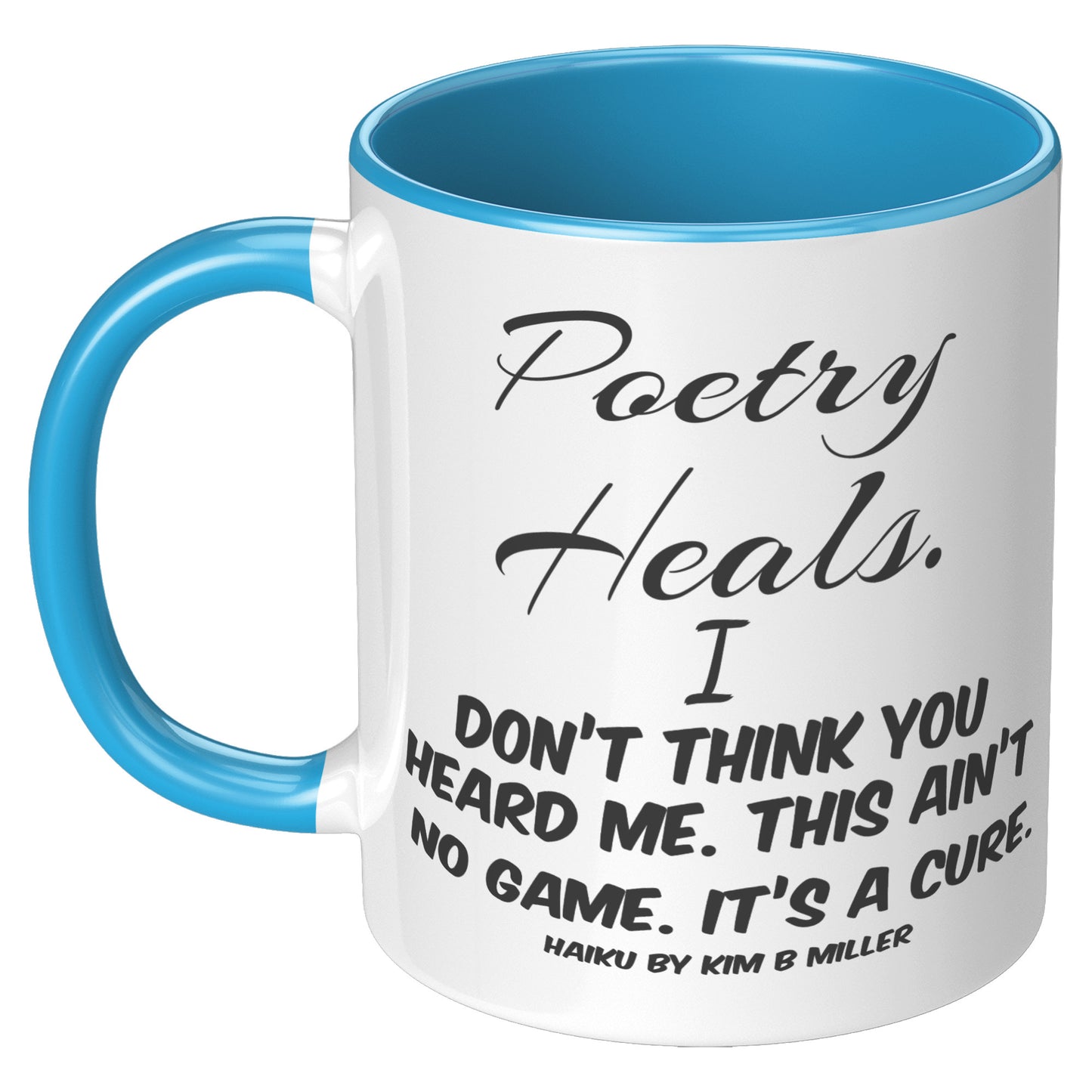 Haiku Poetry Heals Accent Mug