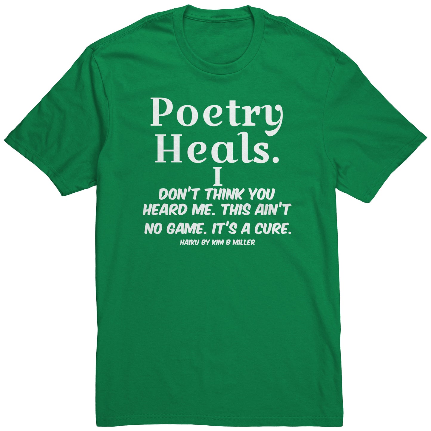 Haiku Poetry Heals District Men's Shirt