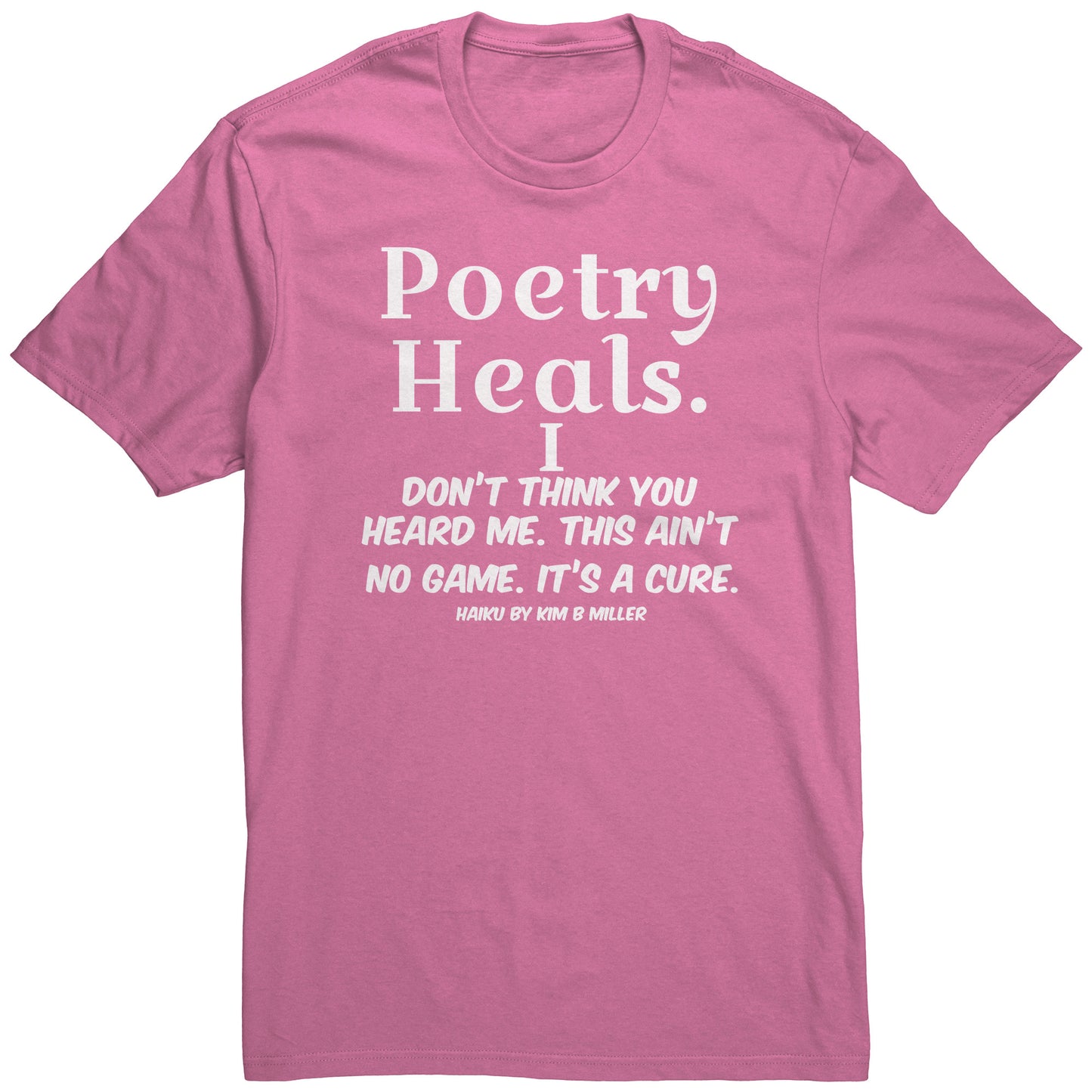Haiku Poetry Heals District Men's Shirt