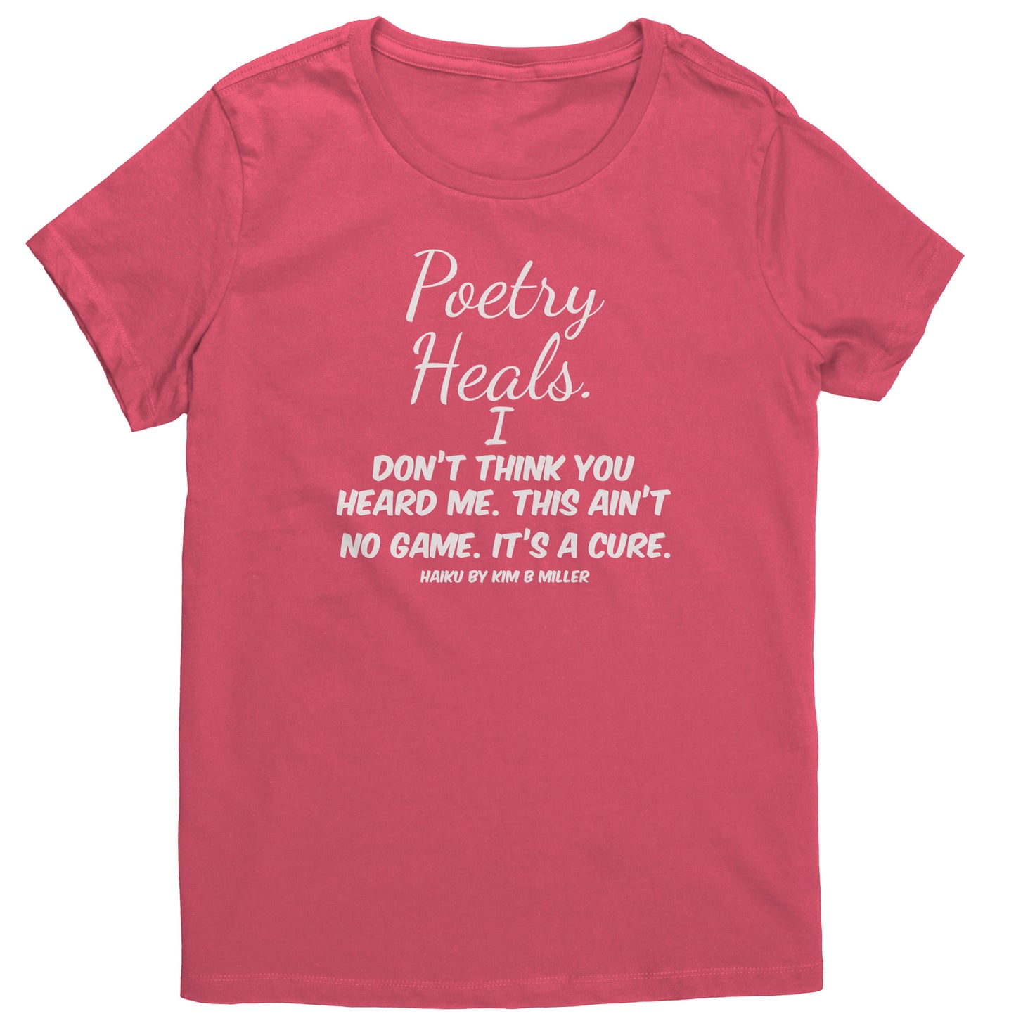 Haiku Poetry Heals District Women's Shirt