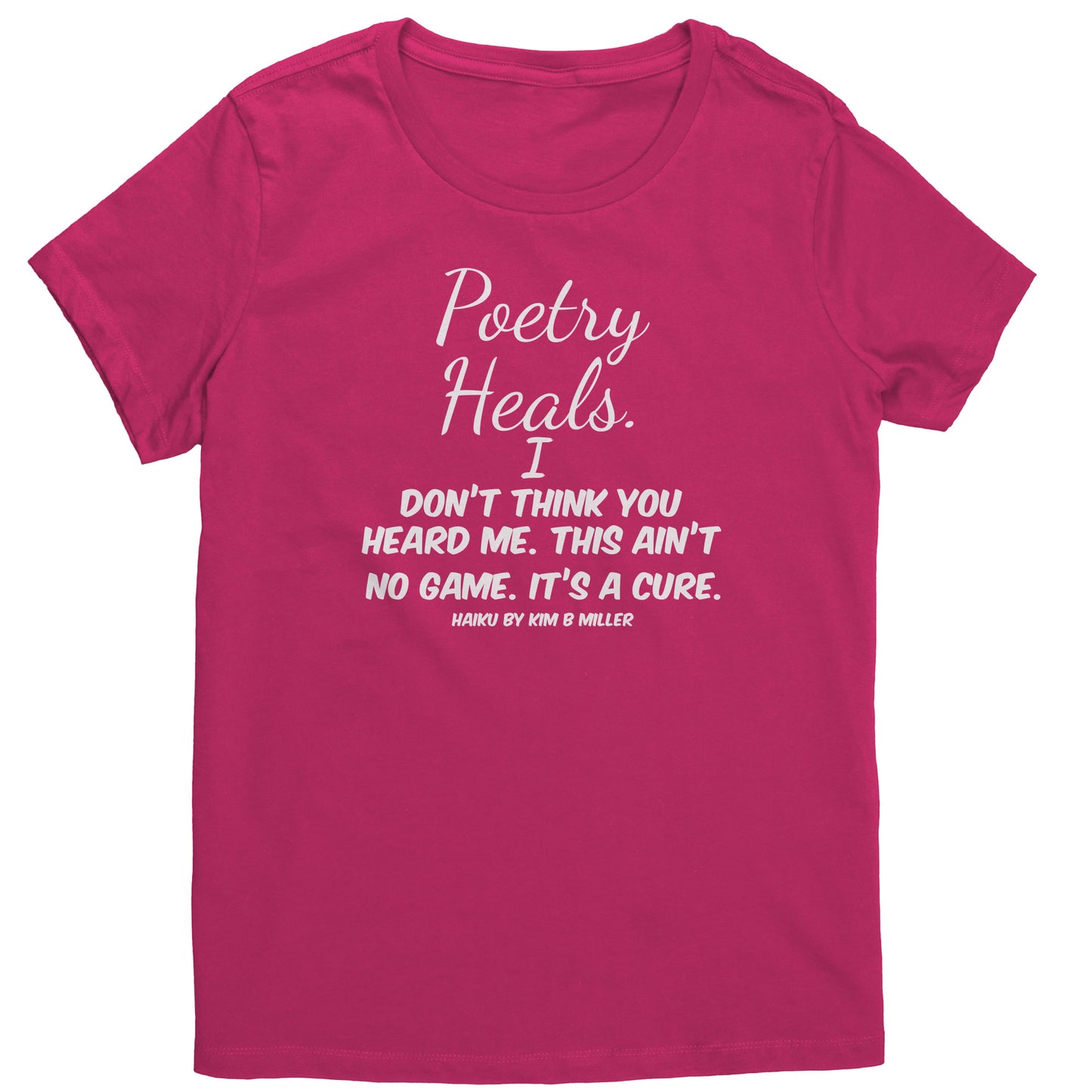 Haiku Poetry Heals District Women's Shirt