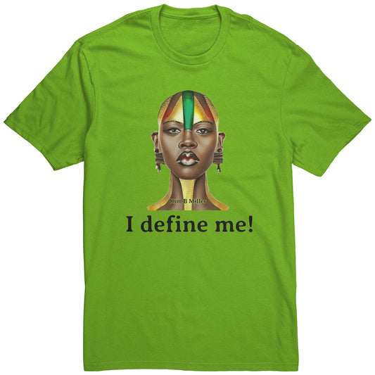 I Define Me! 	 District Men's Shirt