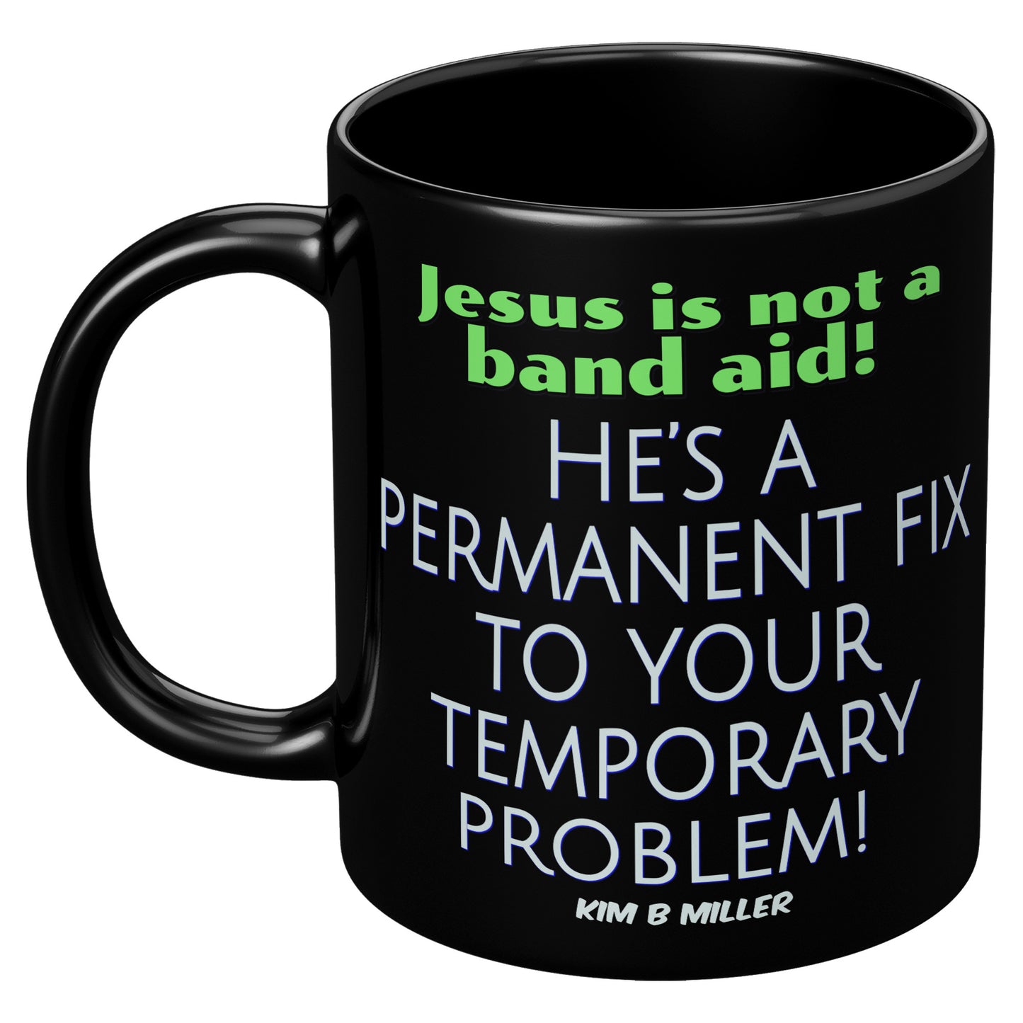 Jesus Band Aid Black Mug