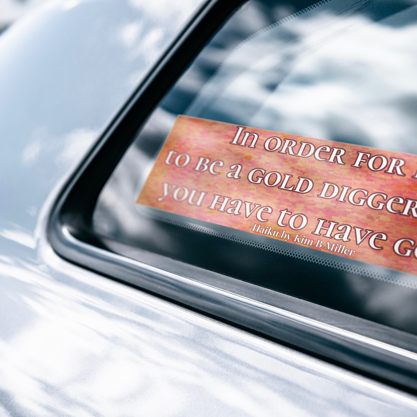 Gold Digger Haiku Bumper/Laptop Sticker Reddish