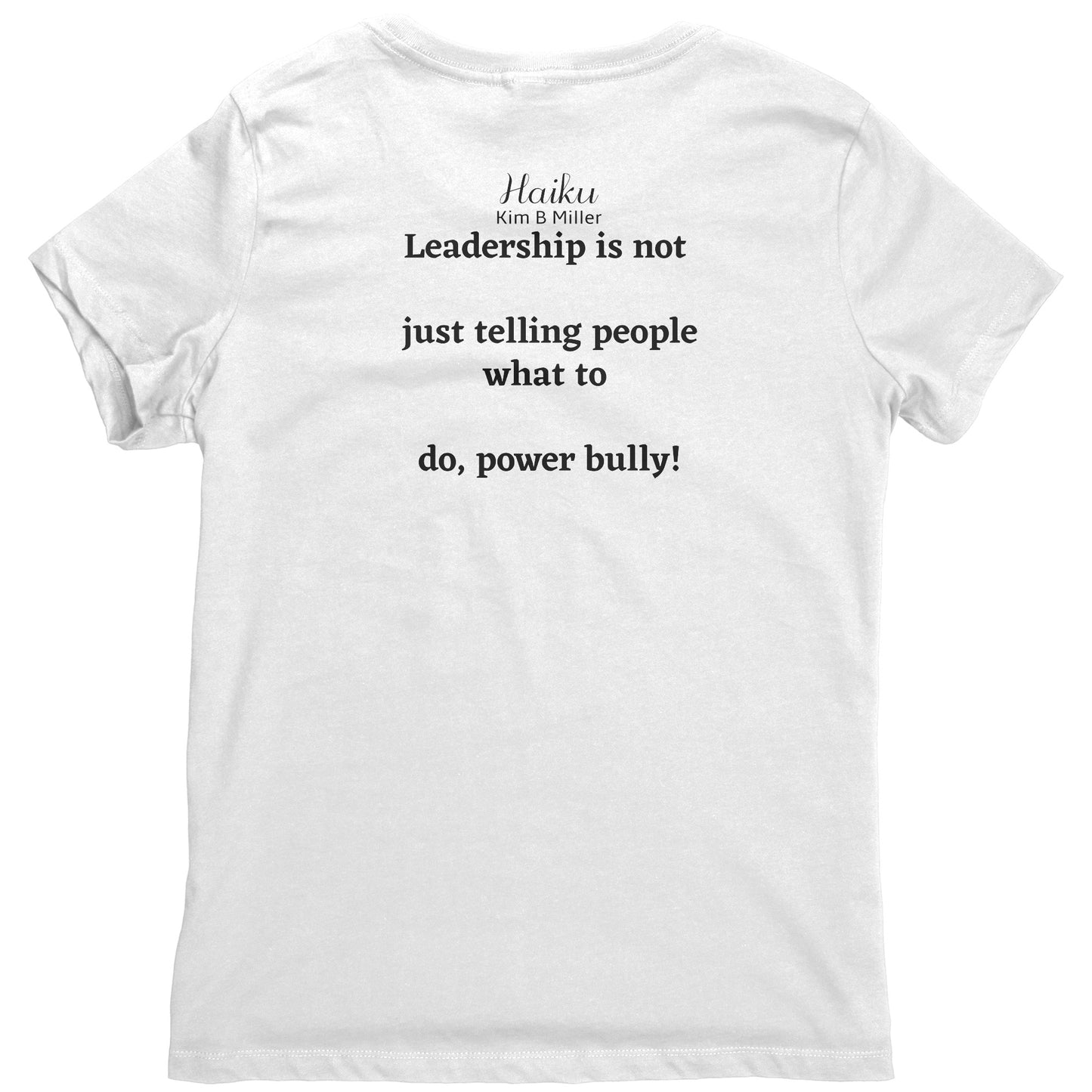 Leadership Haiku District Women's Shirt (Both Sides)