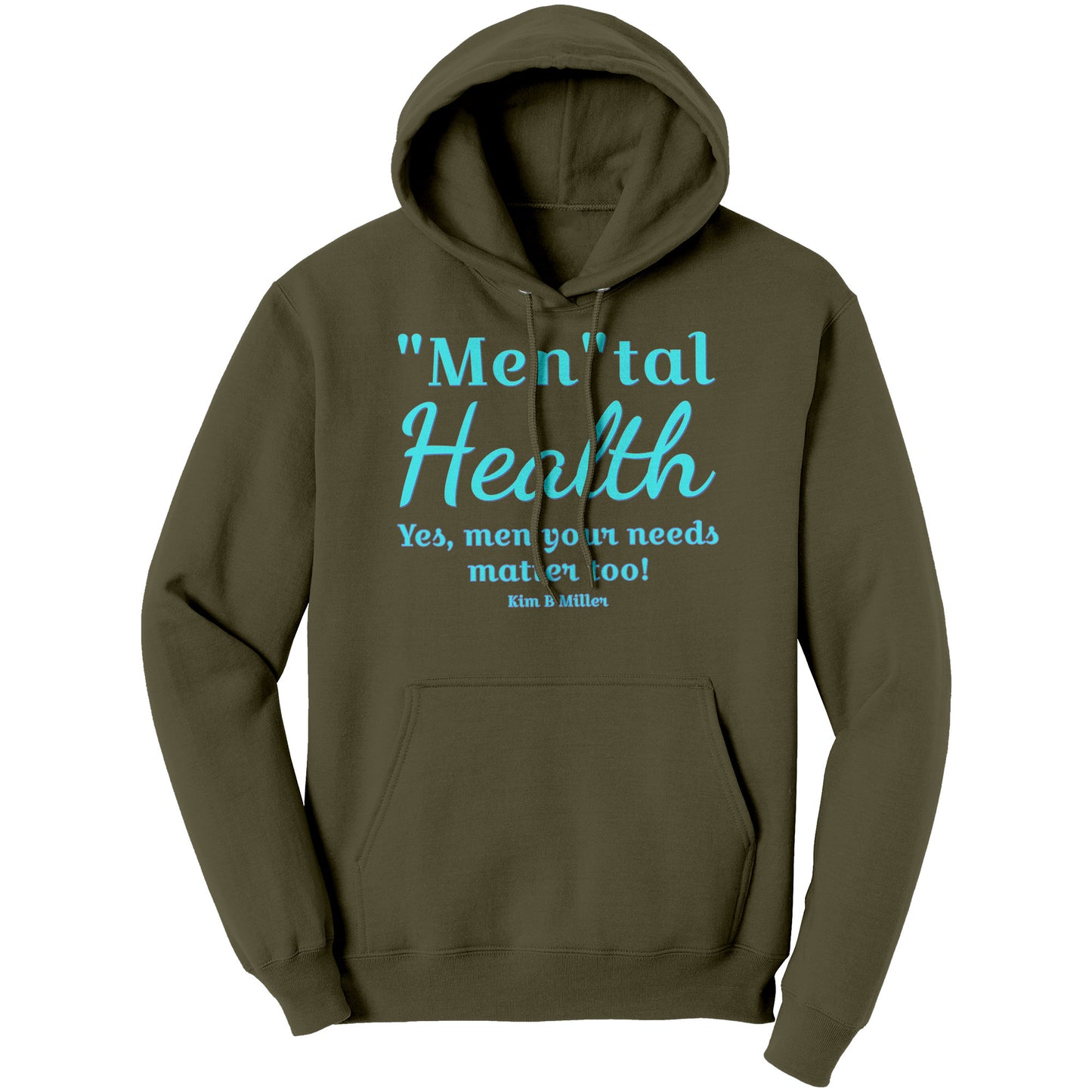 "Men"tal Health: Port & Co Hoodie (Both Sides)