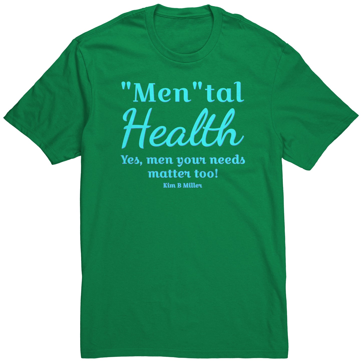 "Men"tal Health: 	 District Men's Shirt