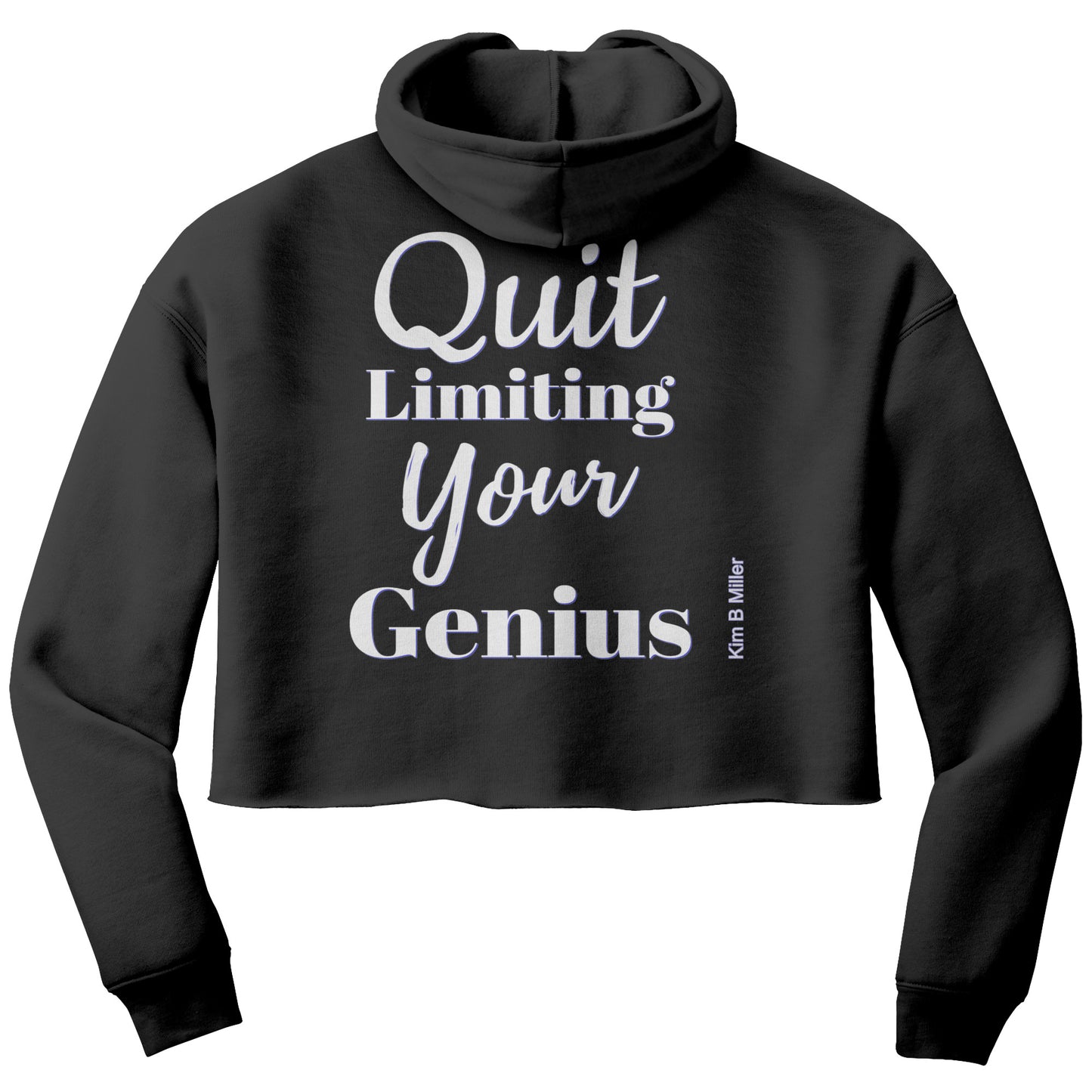 Quit Limiting, Bella Women's Crop Fleece Hoodie