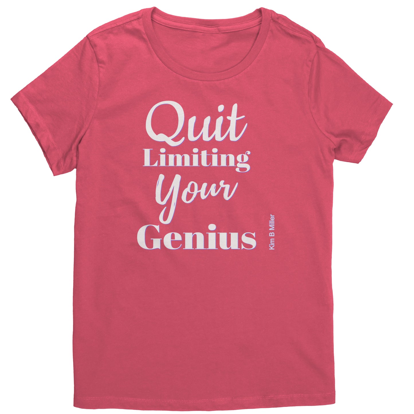 Quit Limiting, District Women's Shirt