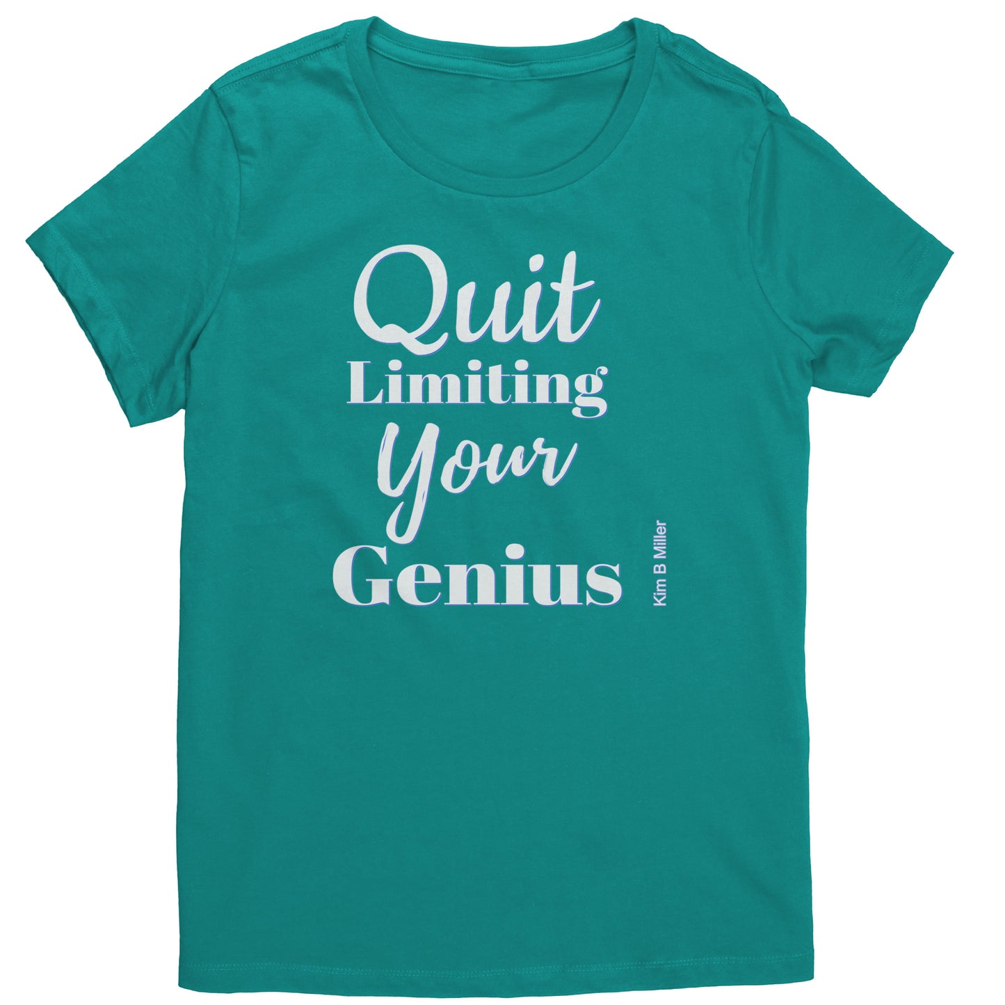 Quit Limiting, District Women's Shirt