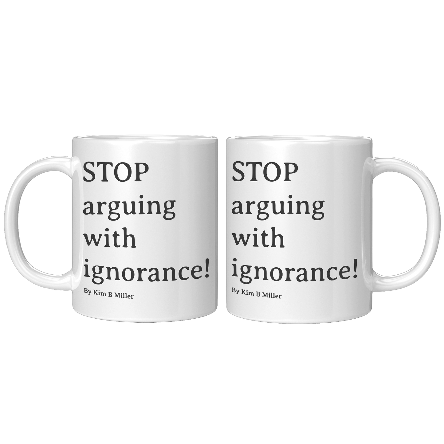 Stop Arguing Accent Mug