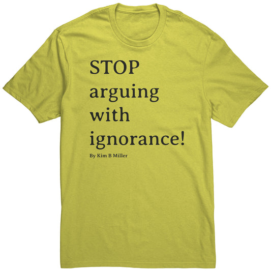Stop Arguing District Men's Shirt