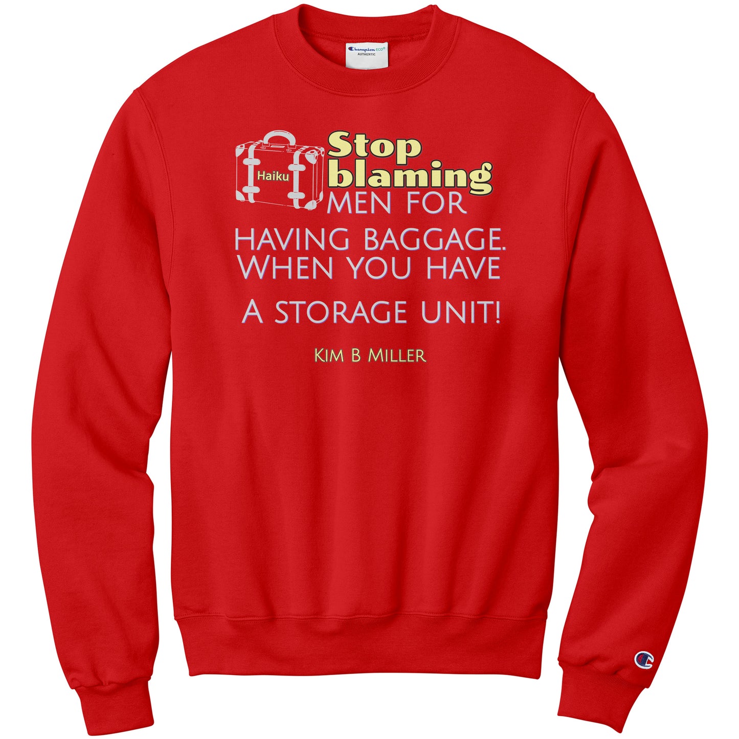 Storage Unit Haiku: Champion Sweatshirt