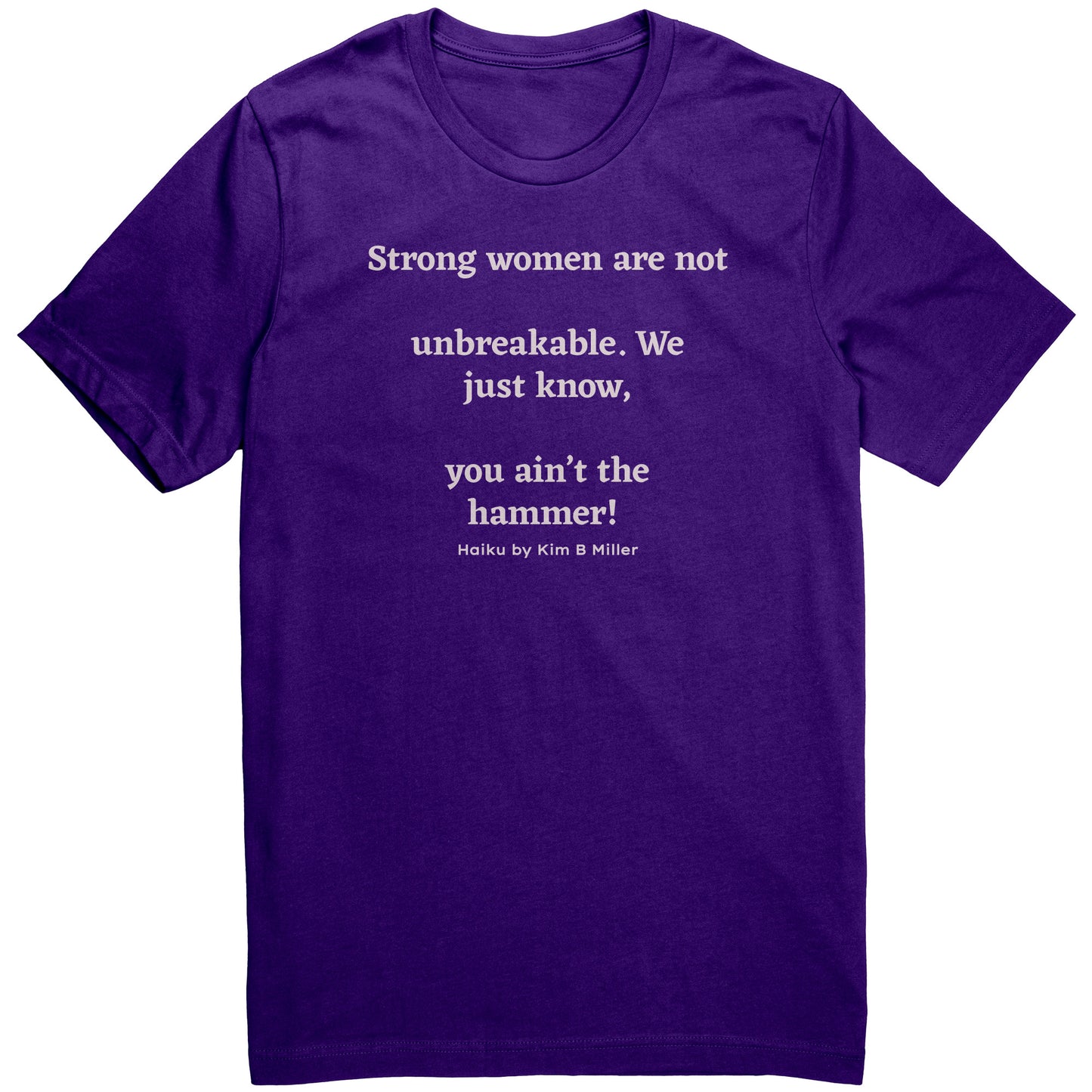 Strong Women Words: Canvas Unisex Shirt