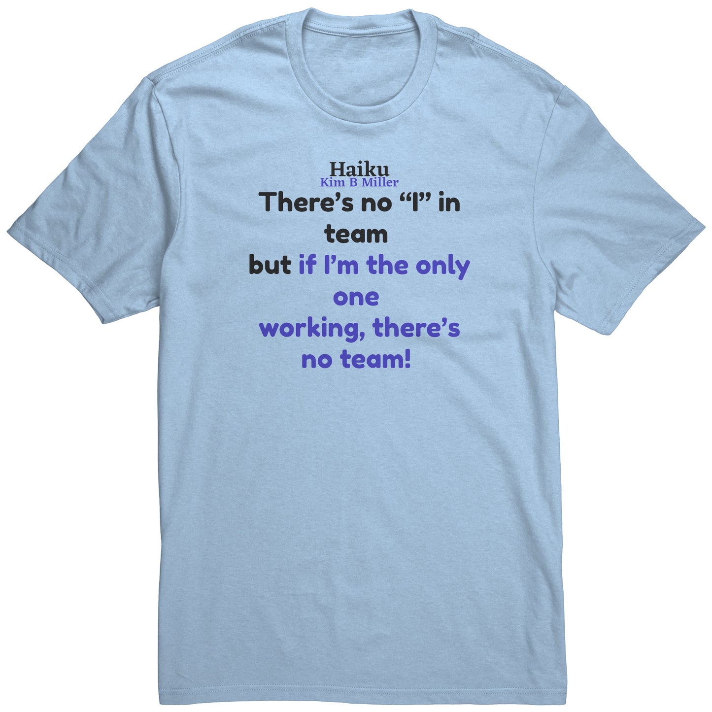 Team Haiku District Men's Shirt