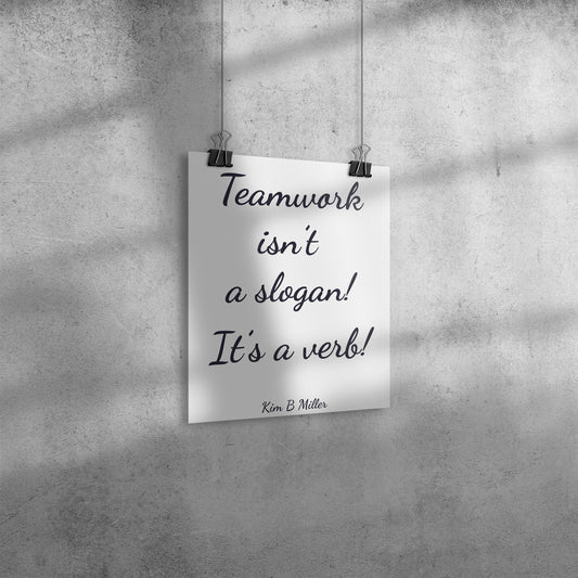 Teamwork Poster: 8" x 10"