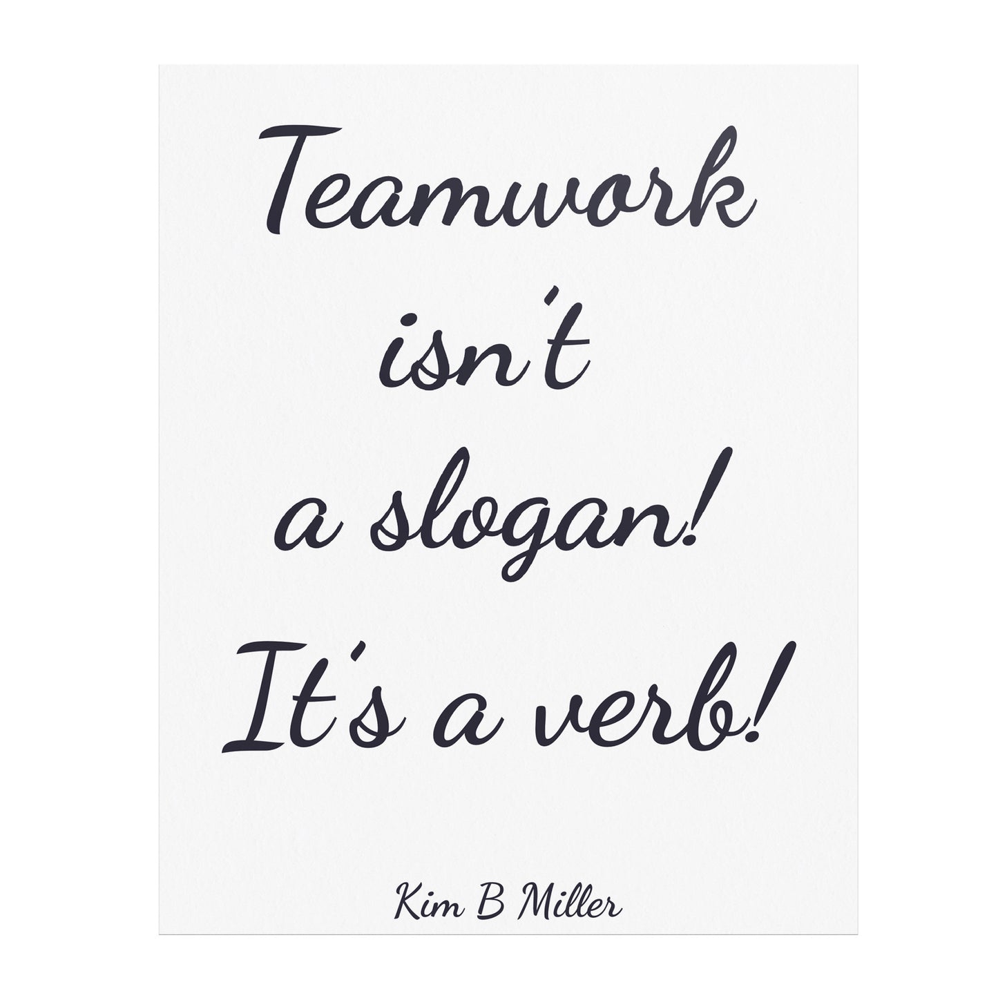 Teamwork Poster: 8" x 10"