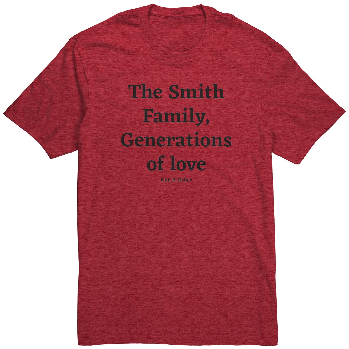 The Smith Family, Generations: District Men's Shirt (Front)