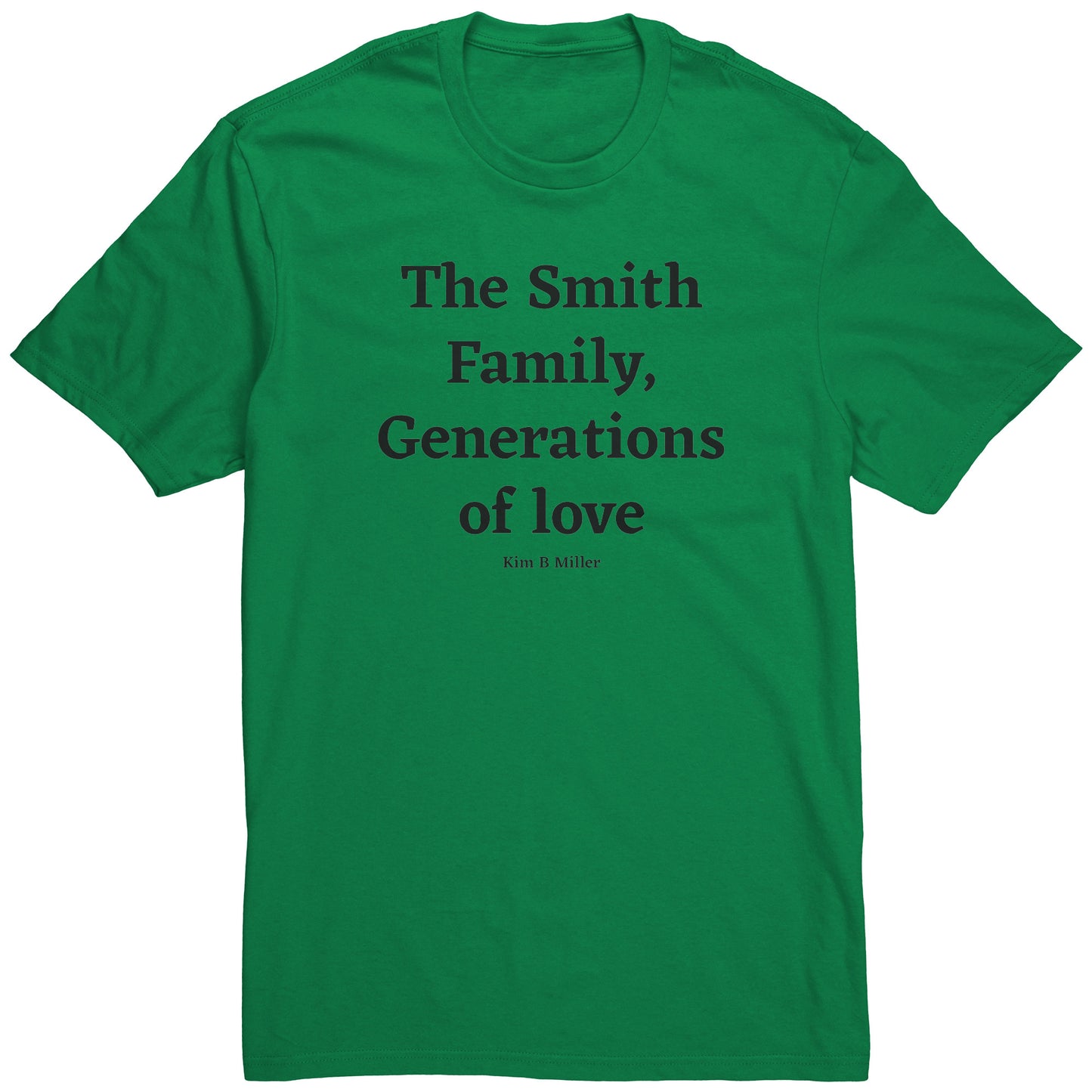 The Smith Family, Generations: District Men's Shirt (Front)