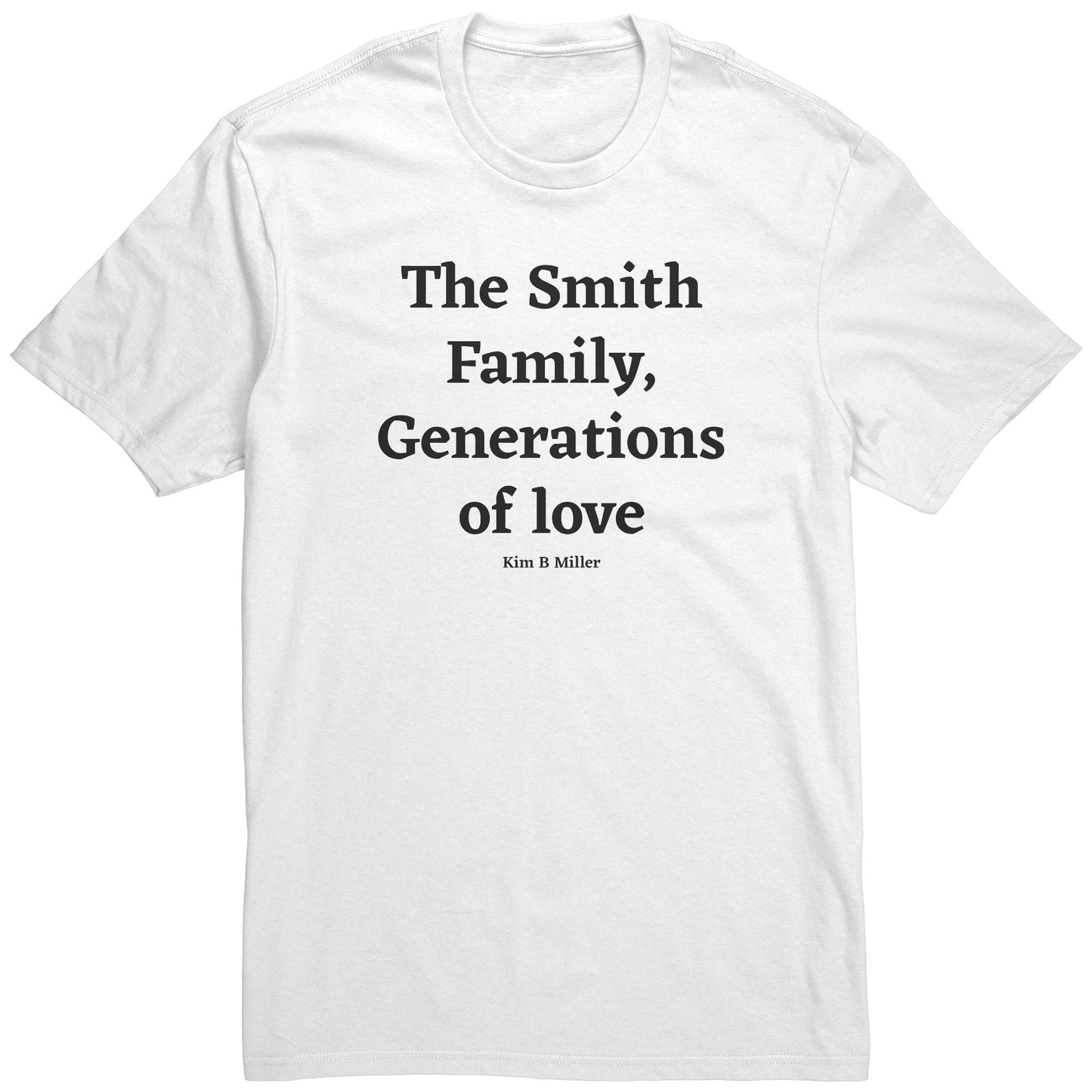 The Smith Family, Generations: District Men's Shirt (Front)