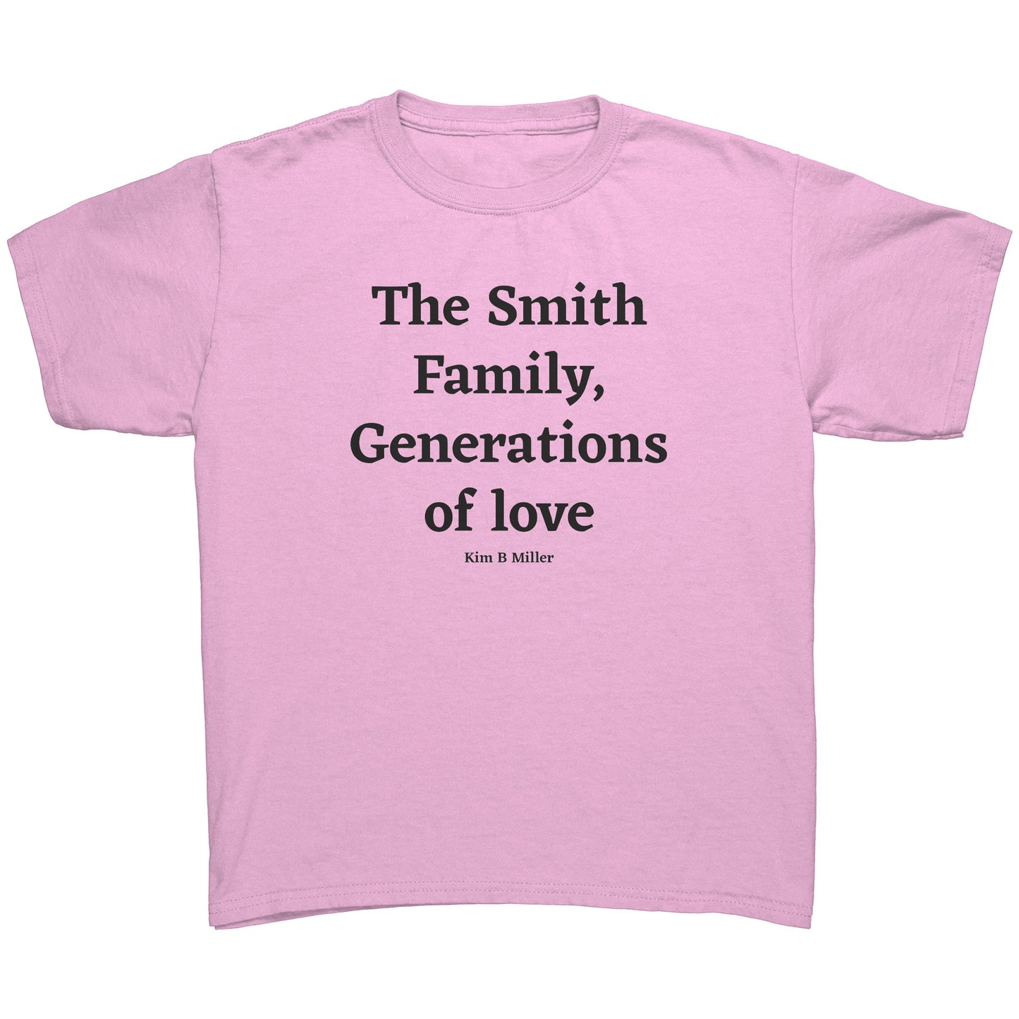 The Smith Family, Generations: Gildan Youth Shirt (Front)