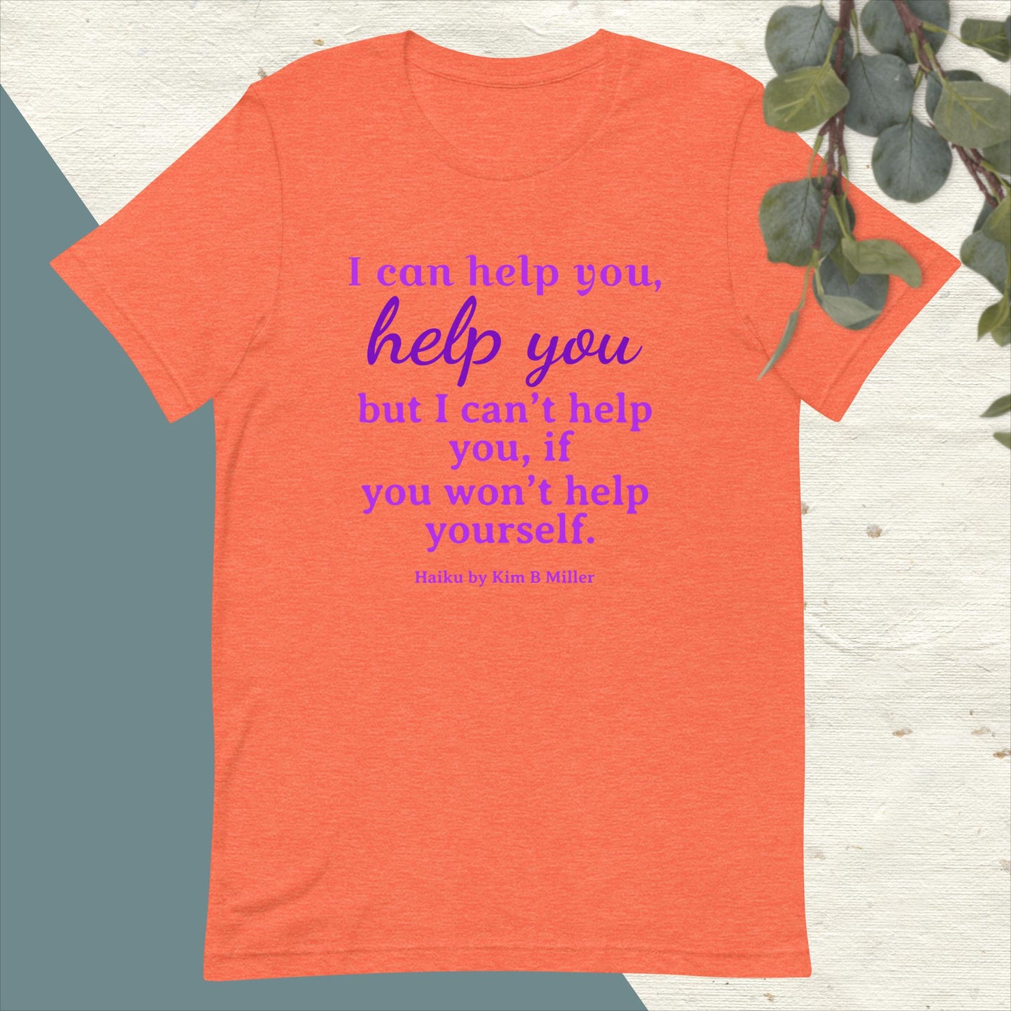 Help You Haiku: Unisex t-shirt