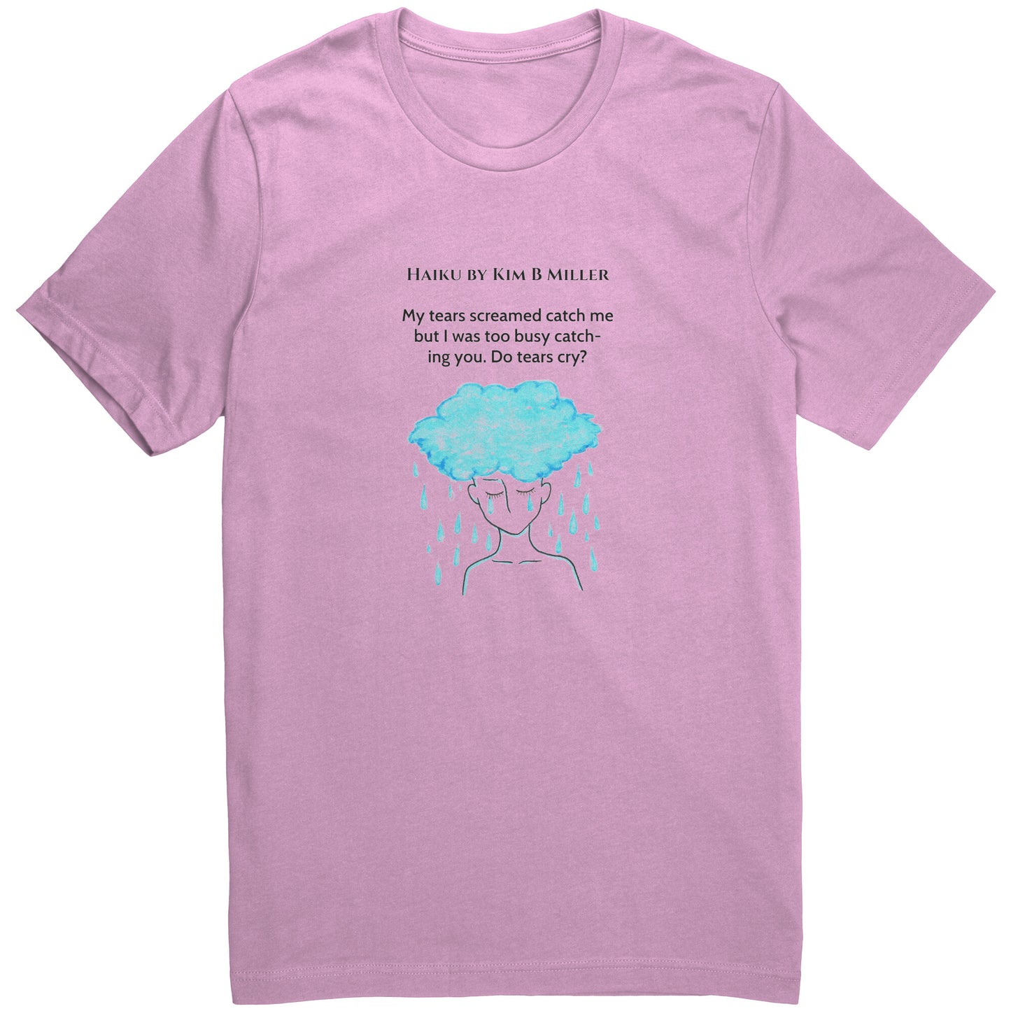 Tears Cry: Canvas Unisex Shirt